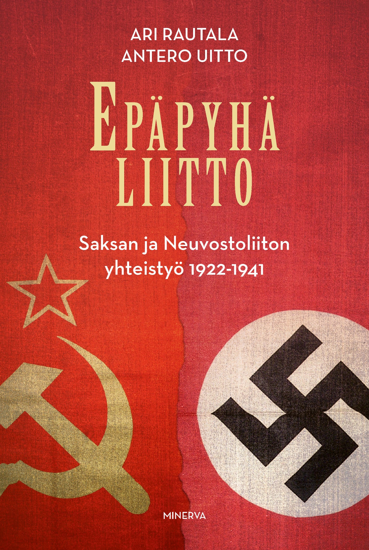Epäpyhä liitto – E-bok