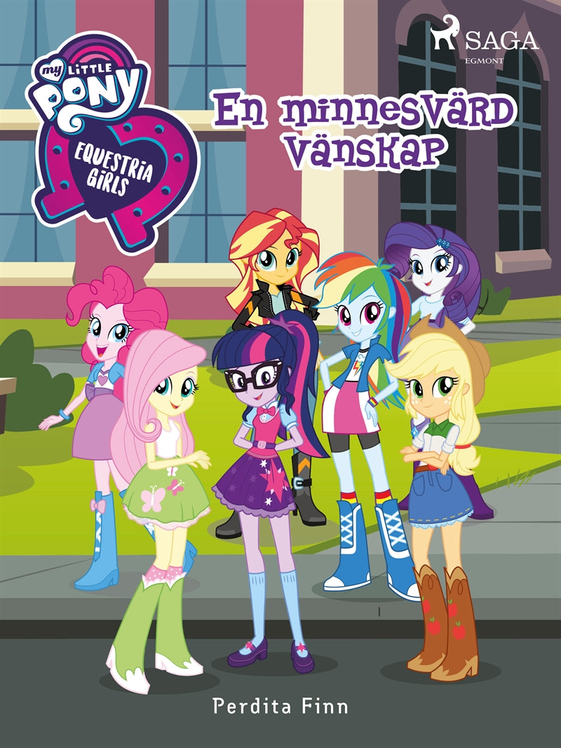 Equestria Girls - En minnesvärd vänskap – E-bok