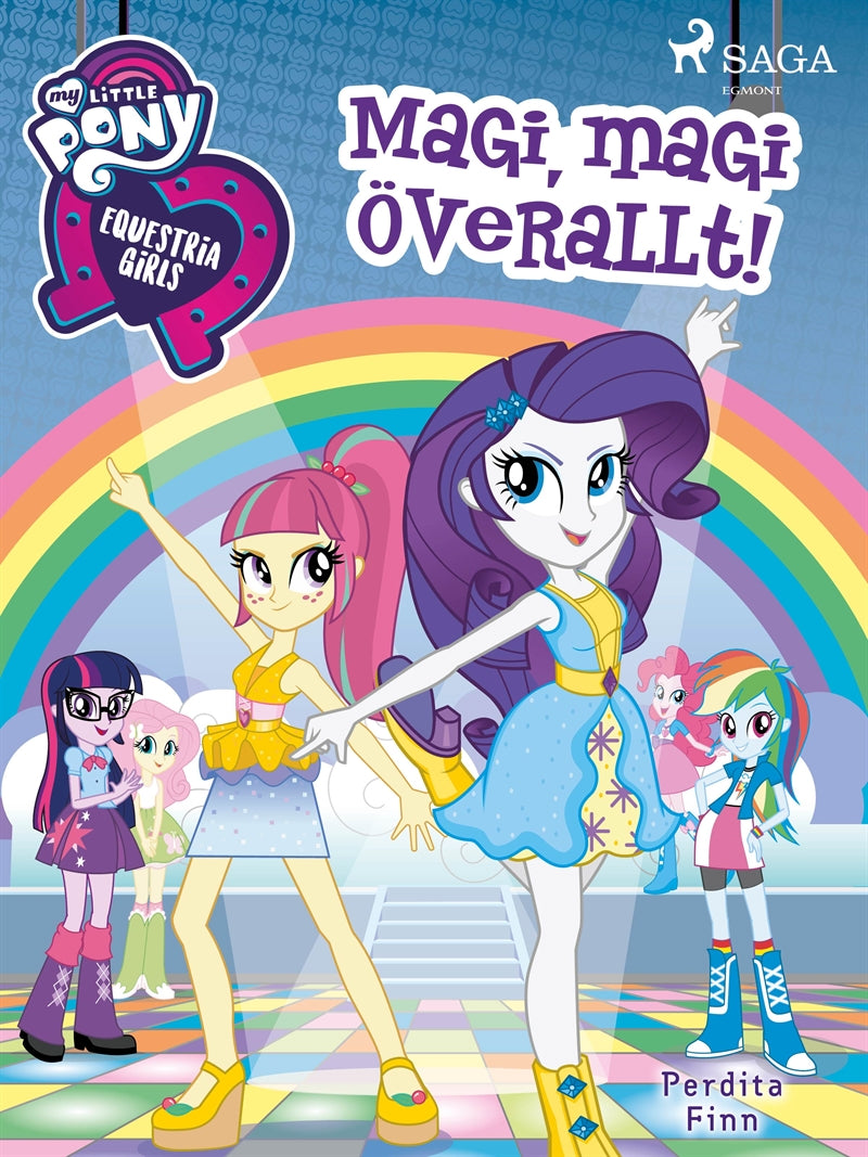 Equestria Girls - Magi, magi överallt! – E-bok