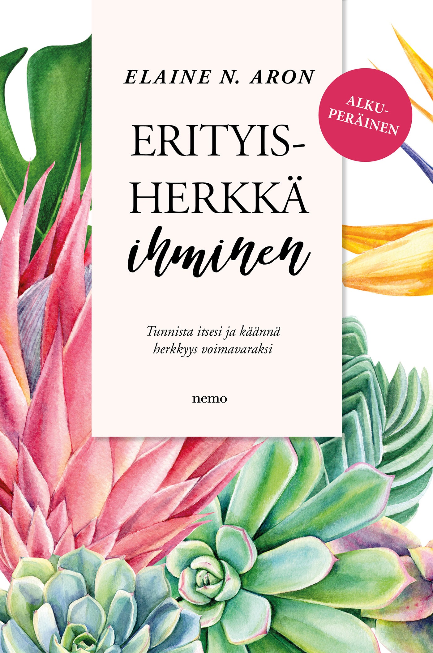 Erityisherkkä ihminen – E-bok