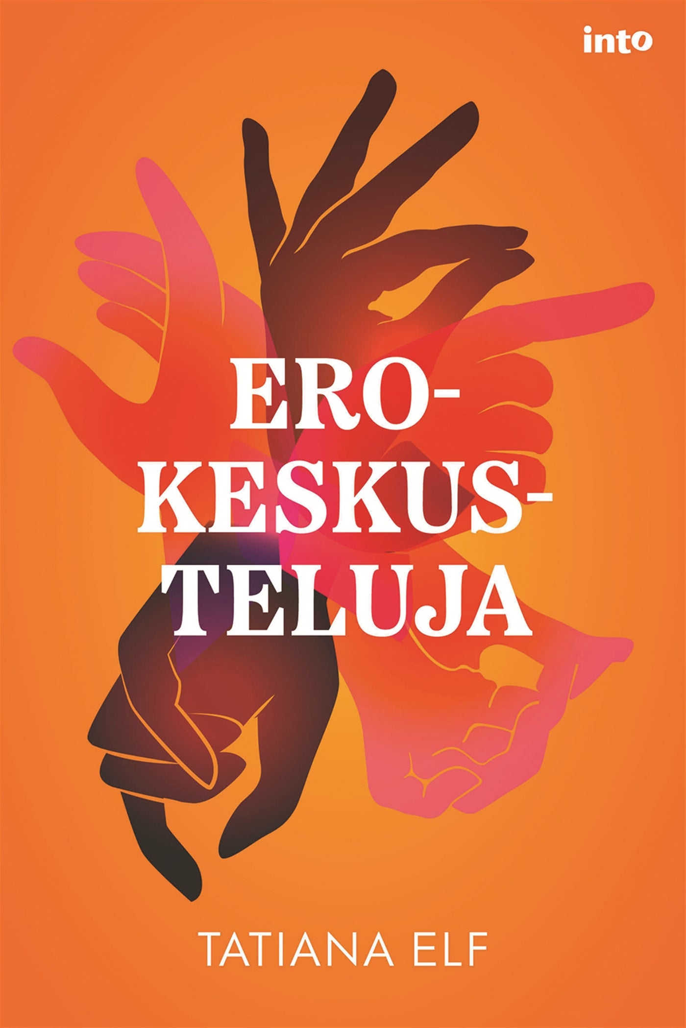 Erokeskusteluja – E-bok