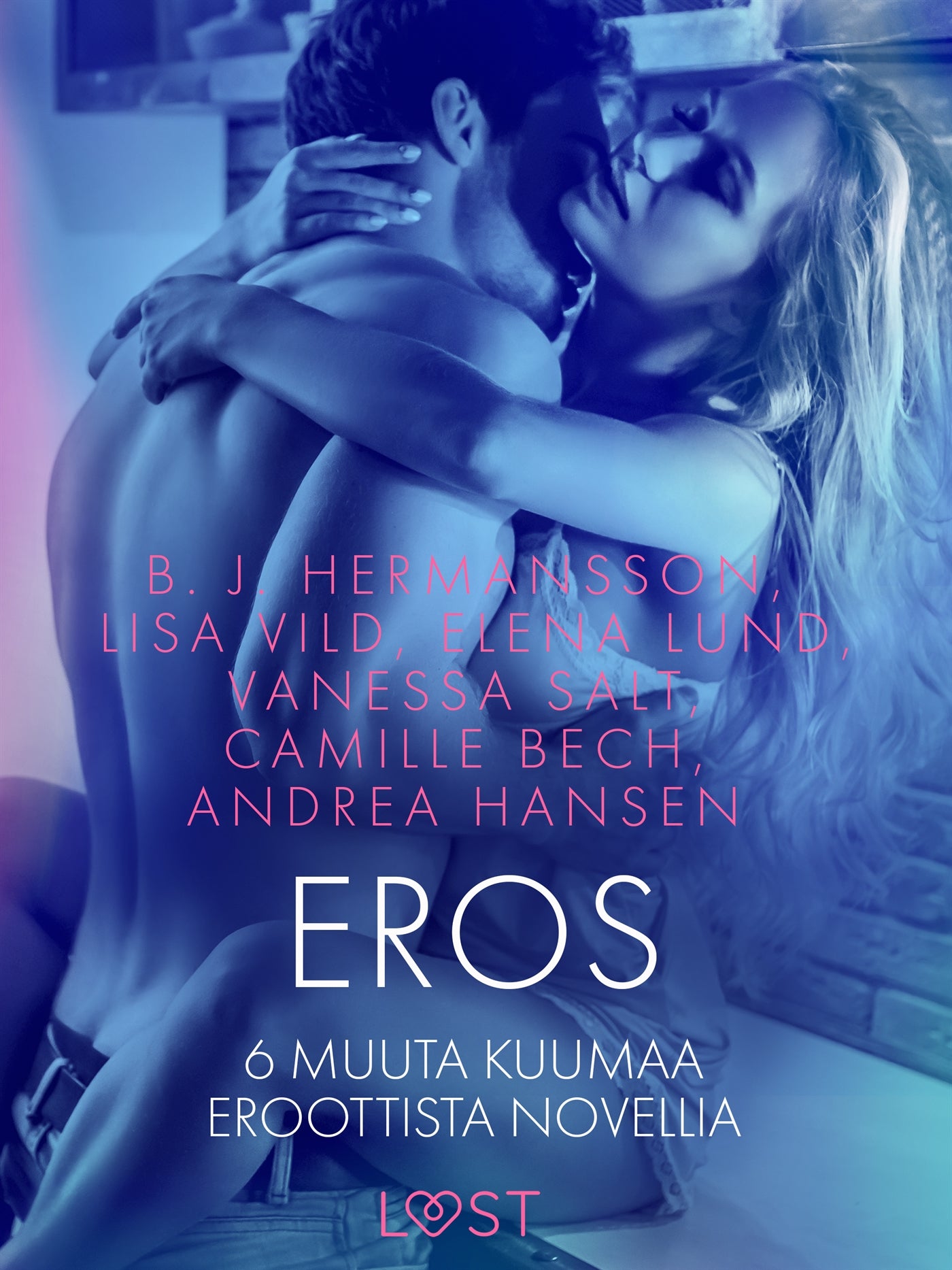 Eros ja 6 muuta kuumaa eroottista novellia – E-bok