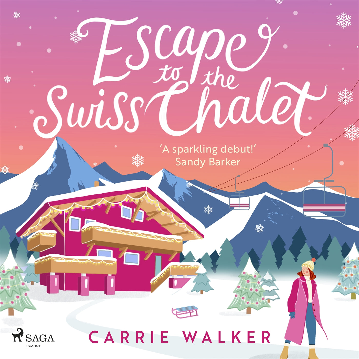Escape to the Swiss Chalet – Ljudbok