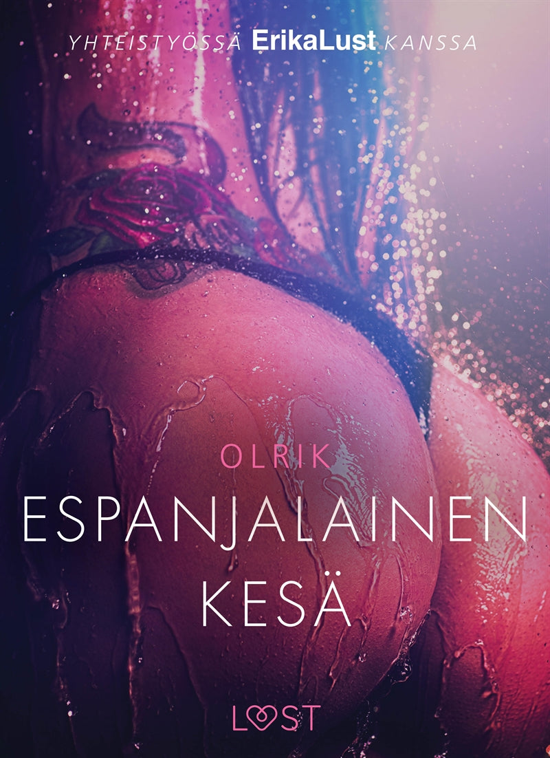 Espanjalainen kesä – eroottinen novelli – E-bok