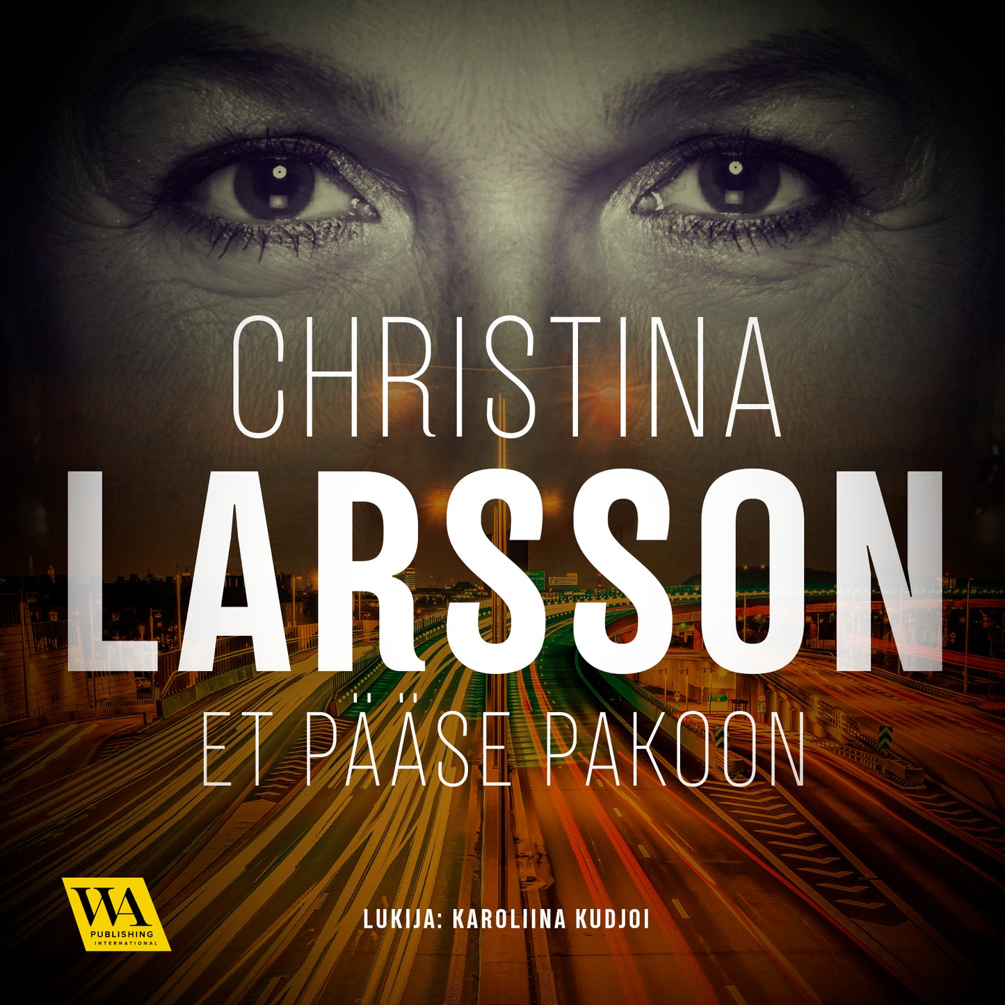Et pääse pakoon – Ljudbok