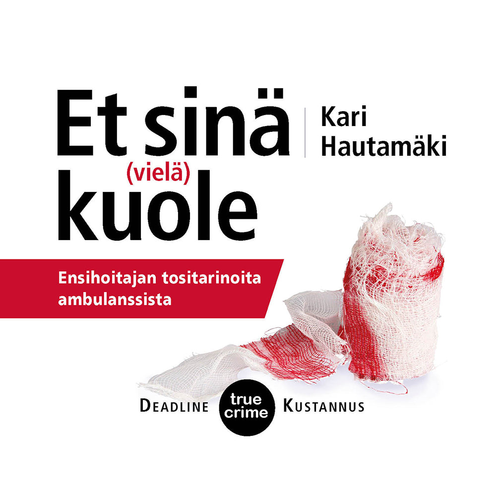 Et sinä (vielä) kuole – Ljudbok