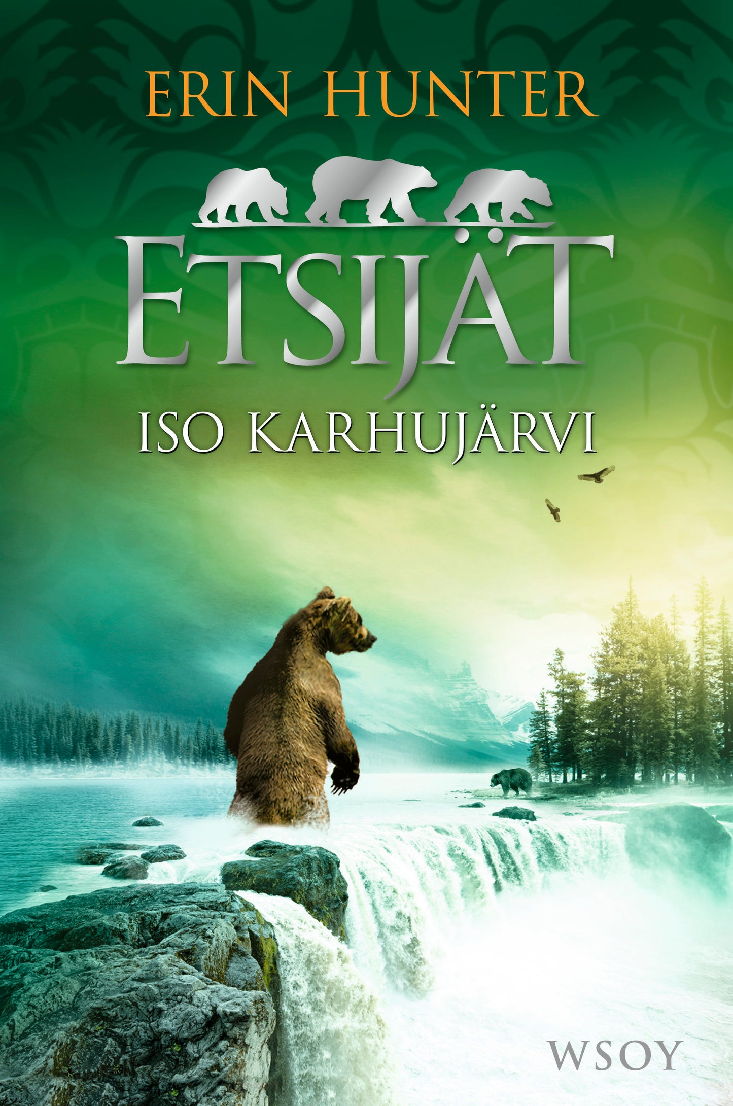 Etsijät: Iso Karhujärvi – E-bok