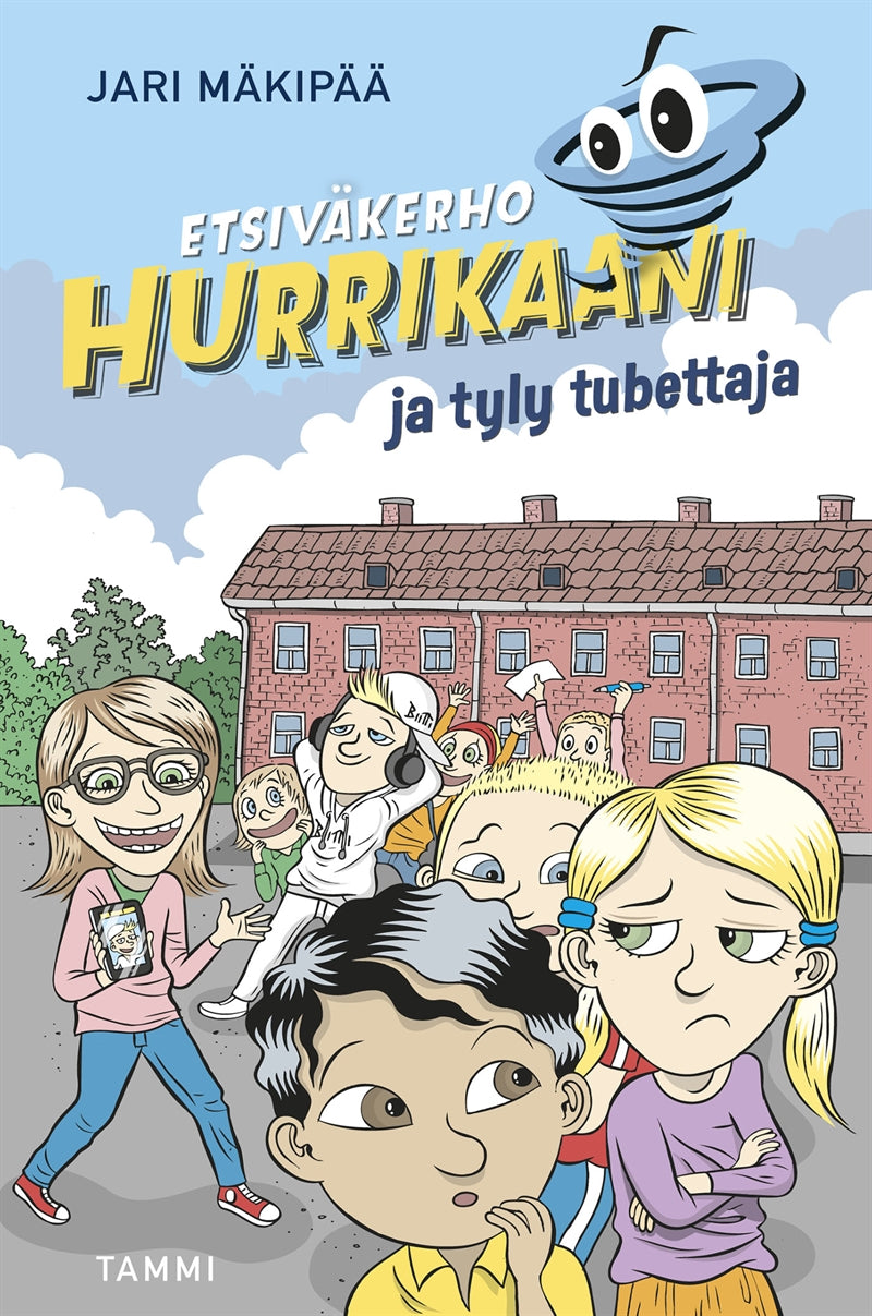 Etsiväkerho Hurrikaani ja tyly tubettaja – E-bok