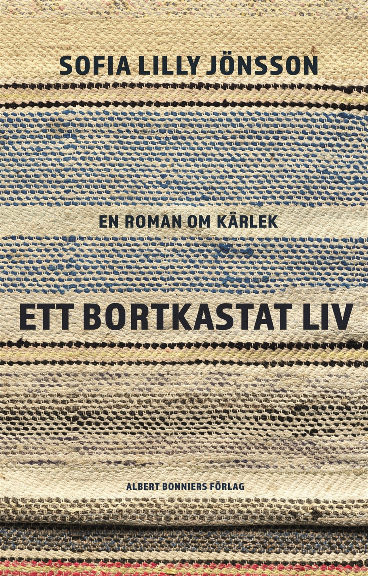 Ett bortkastat liv : En roman om kärlek – E-bok