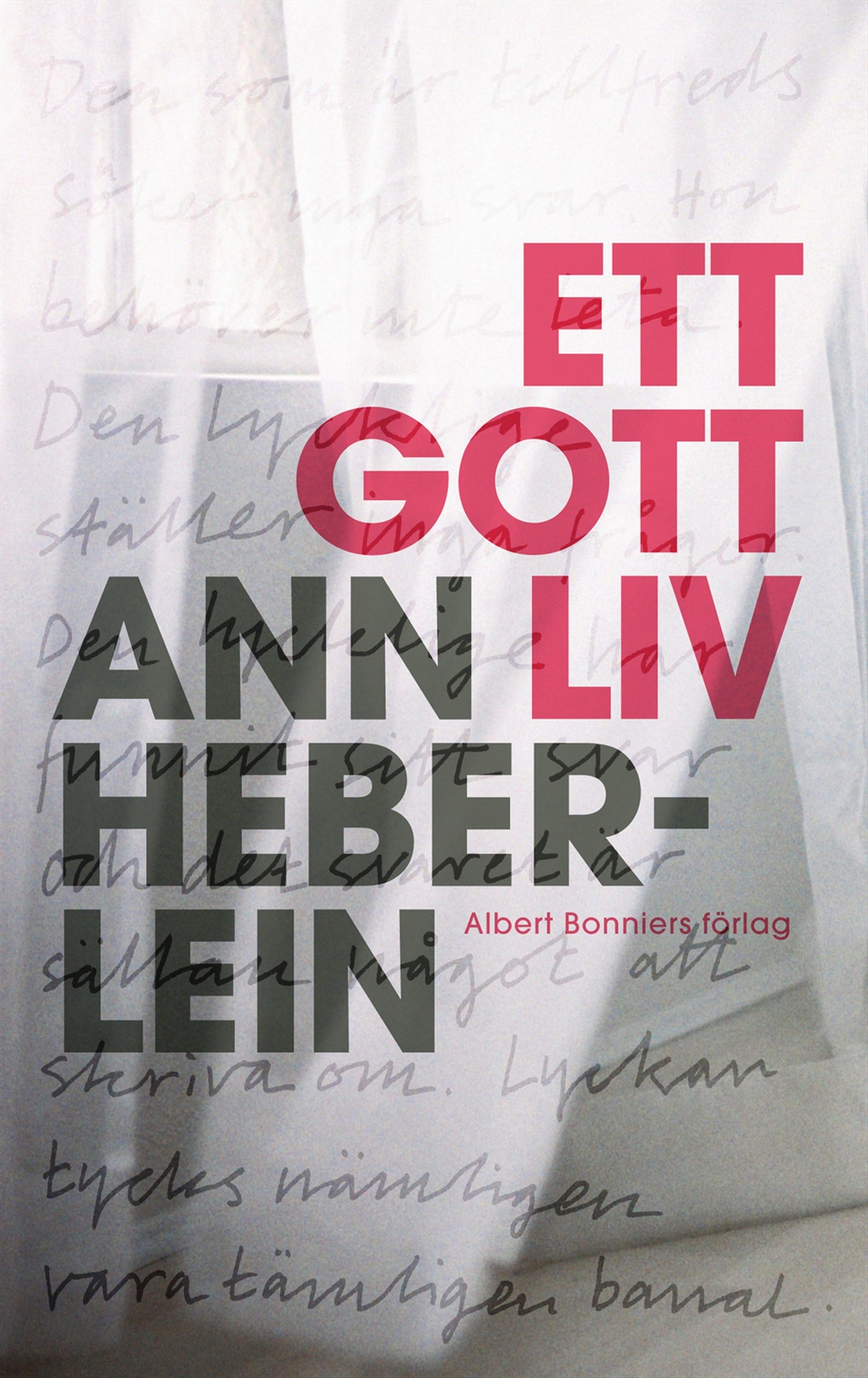 Ett gott liv – E-bok