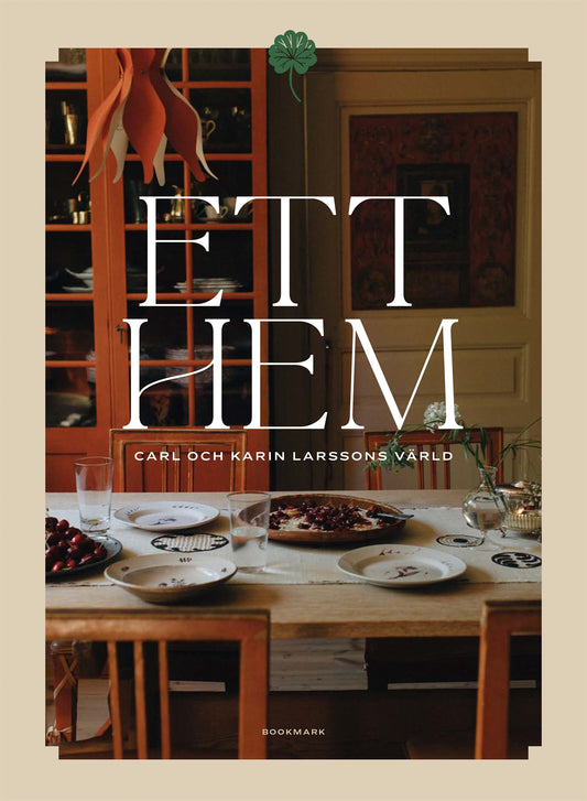 Ett hem: Carl och Karin Larssons värld – E-bok