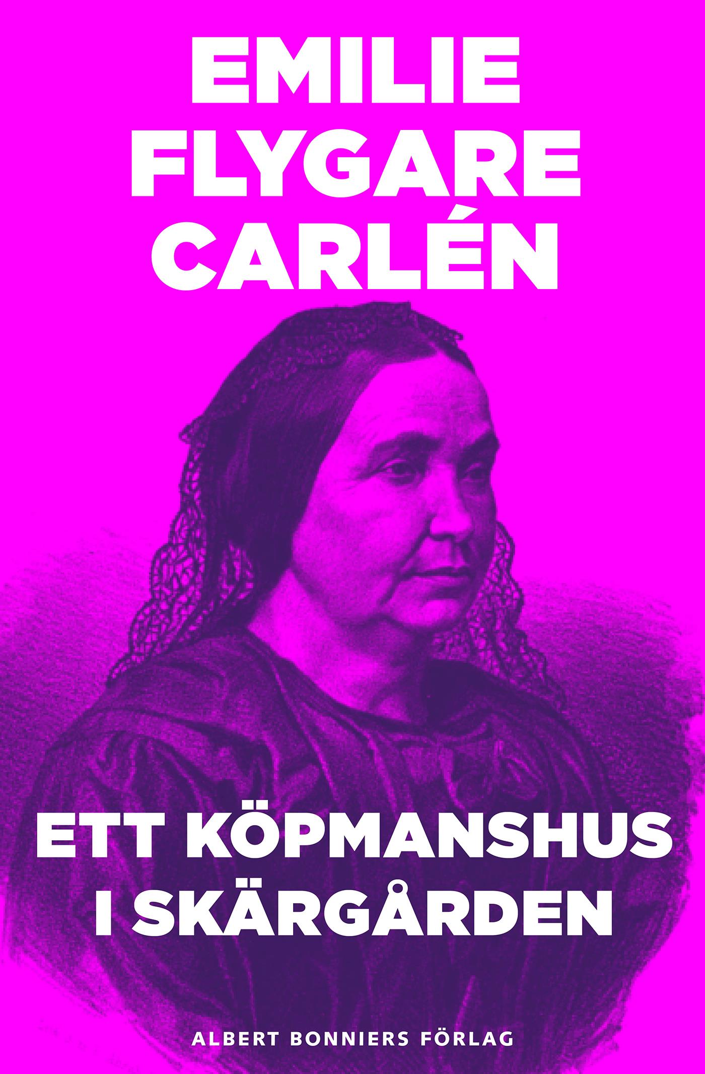 Ett köpmanshus i skärgården. D. 1-3 – E-bok