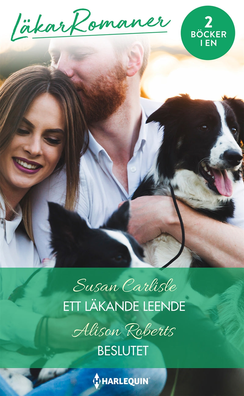 Ett läkande leende / Beslutet – E-bok