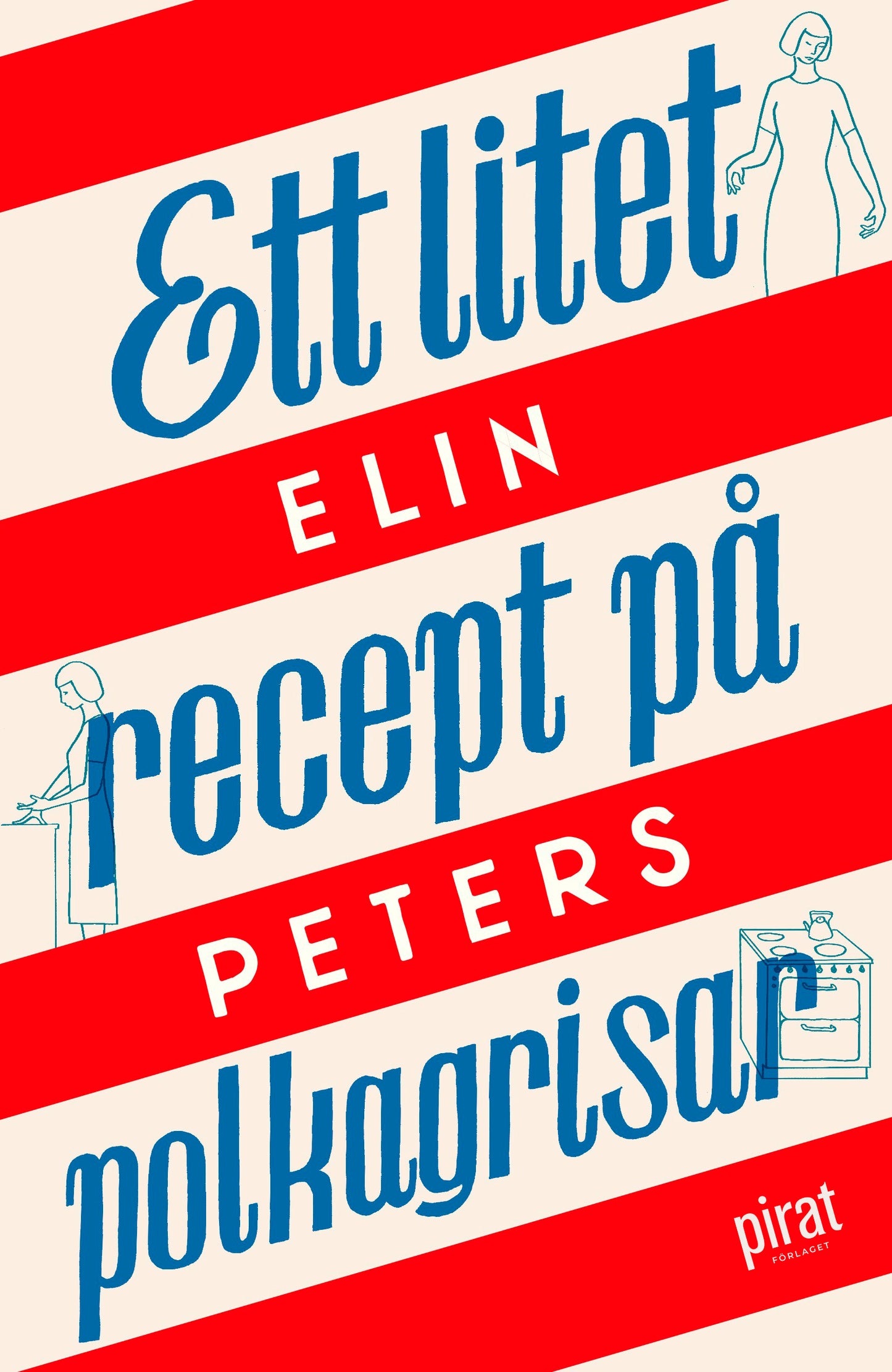Ett litet recept på polkagrisar – E-bok