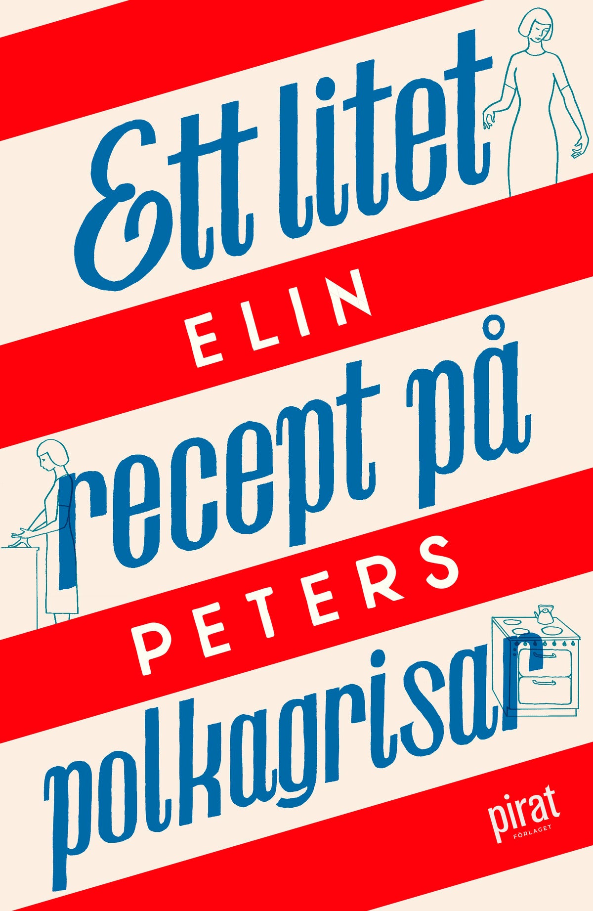 Ett litet recept på polkagrisar – E-bok
