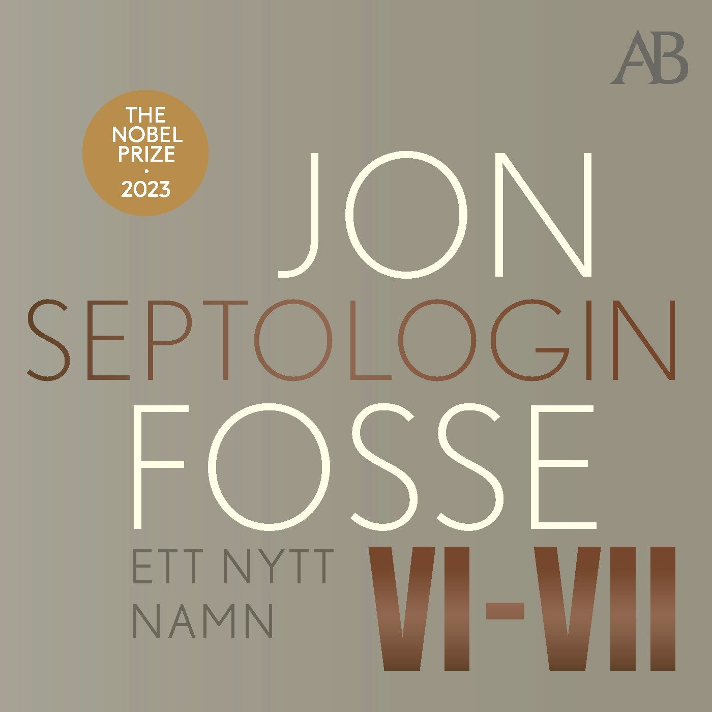 Ett nytt namn : Septologin VI-VII – Ljudbok