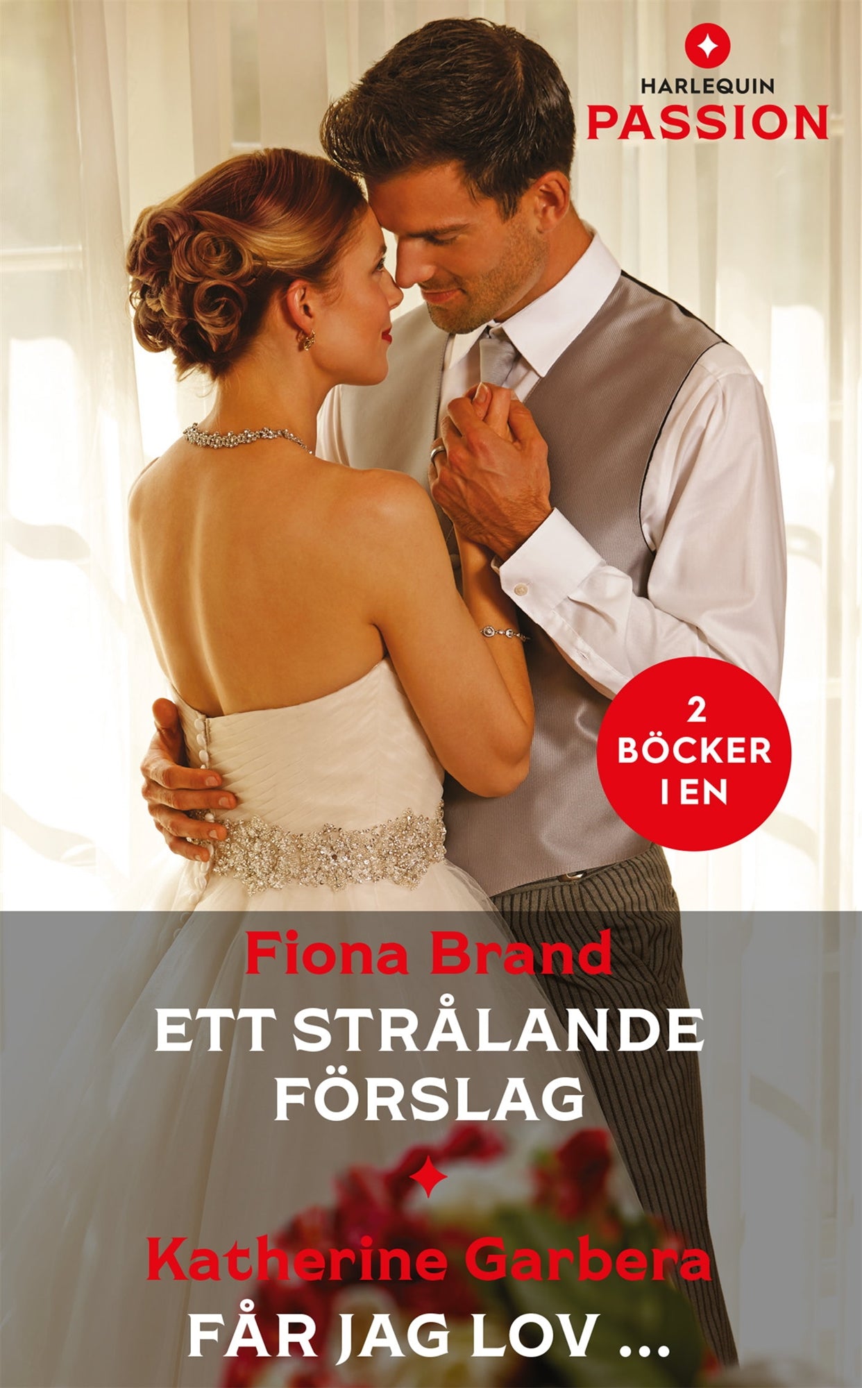 Ett strålande förslag / Får jag lov... – E-bok