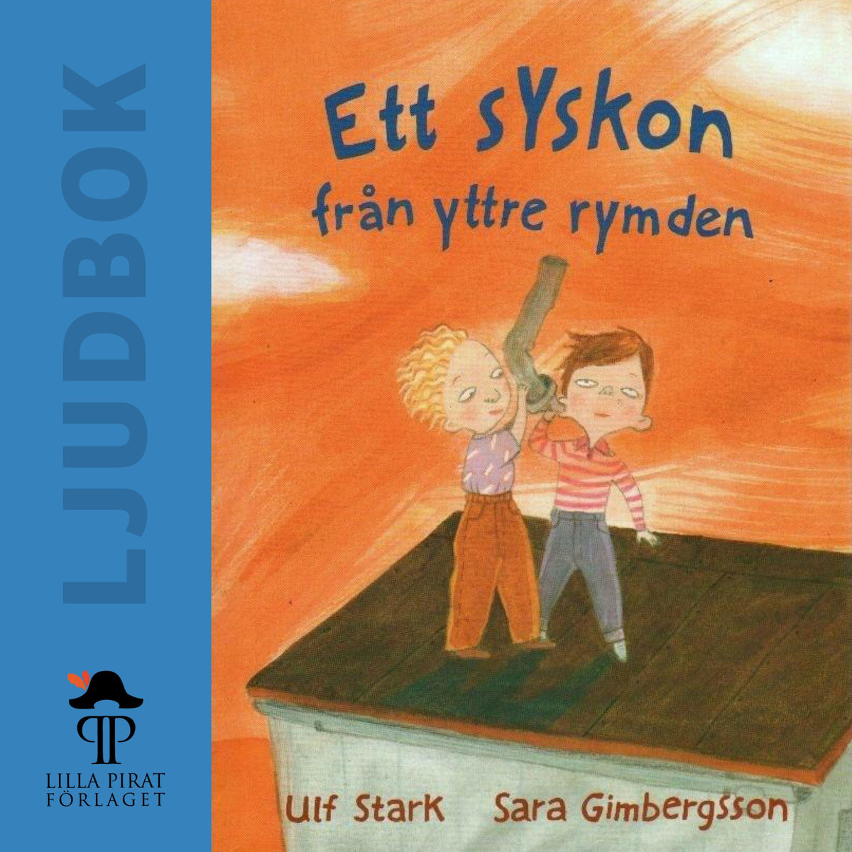 Ett syskon från yttre rymden – Ljudbok