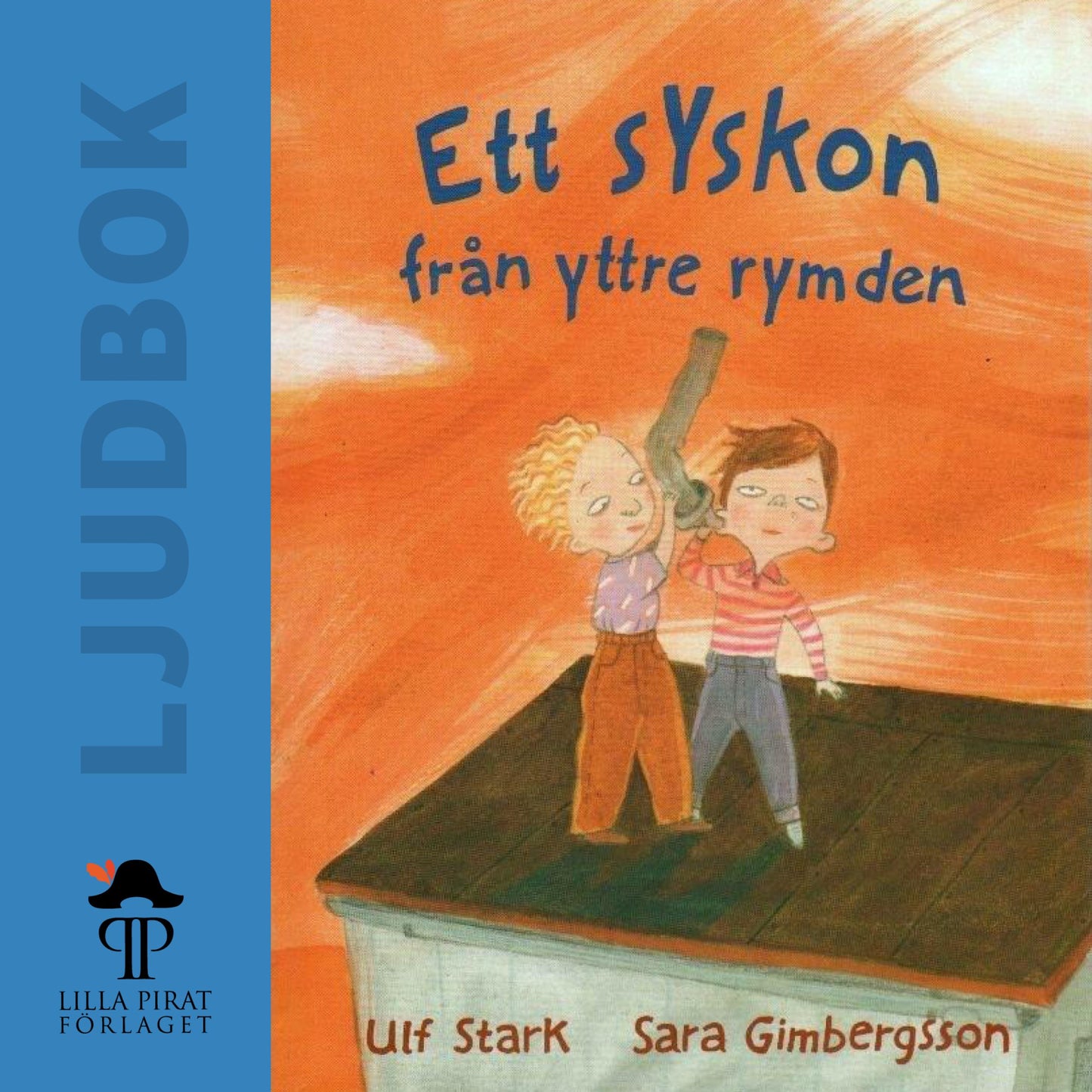 Ett syskon från yttre rymden – Ljudbok