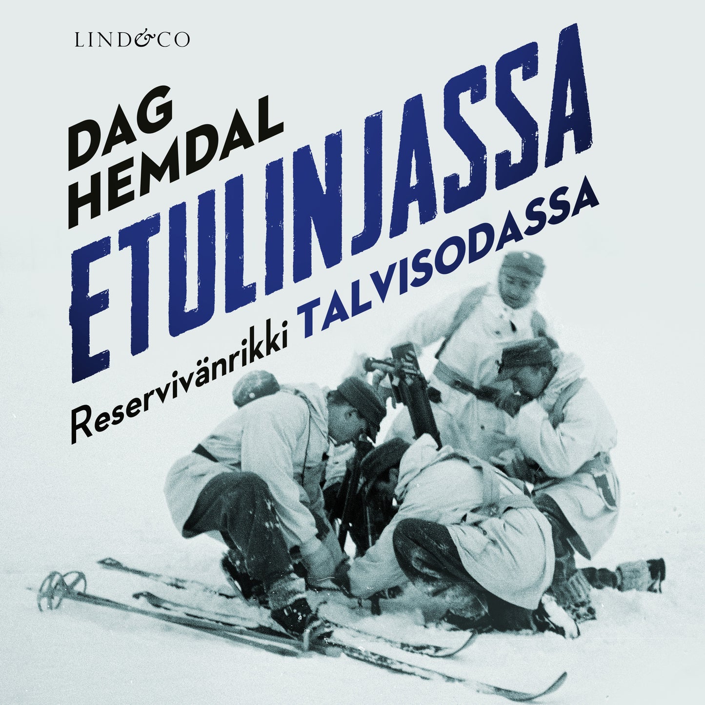 Etulinjassa – Ljudbok