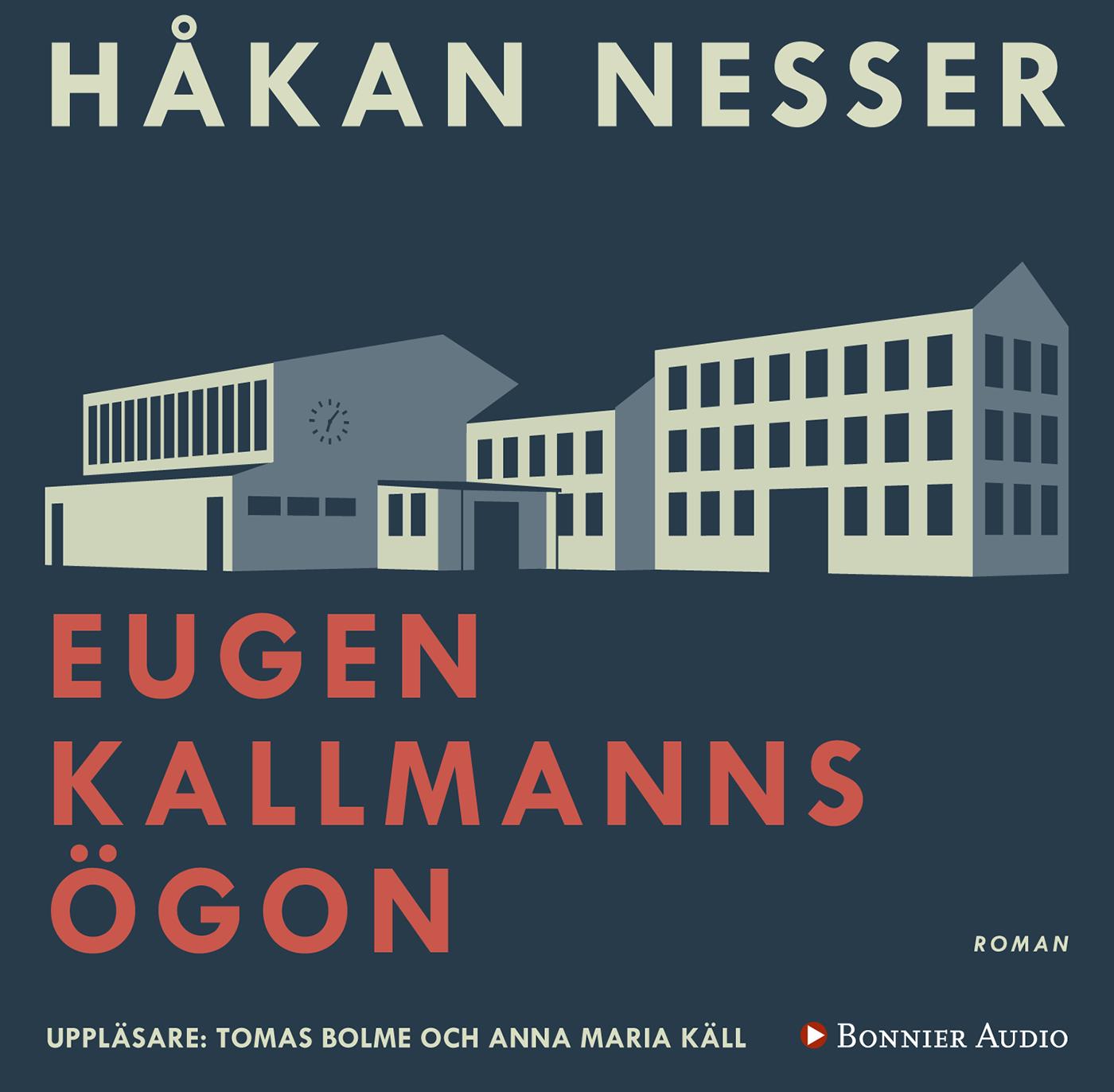 Eugen Kallmanns ögon – Ljudbok