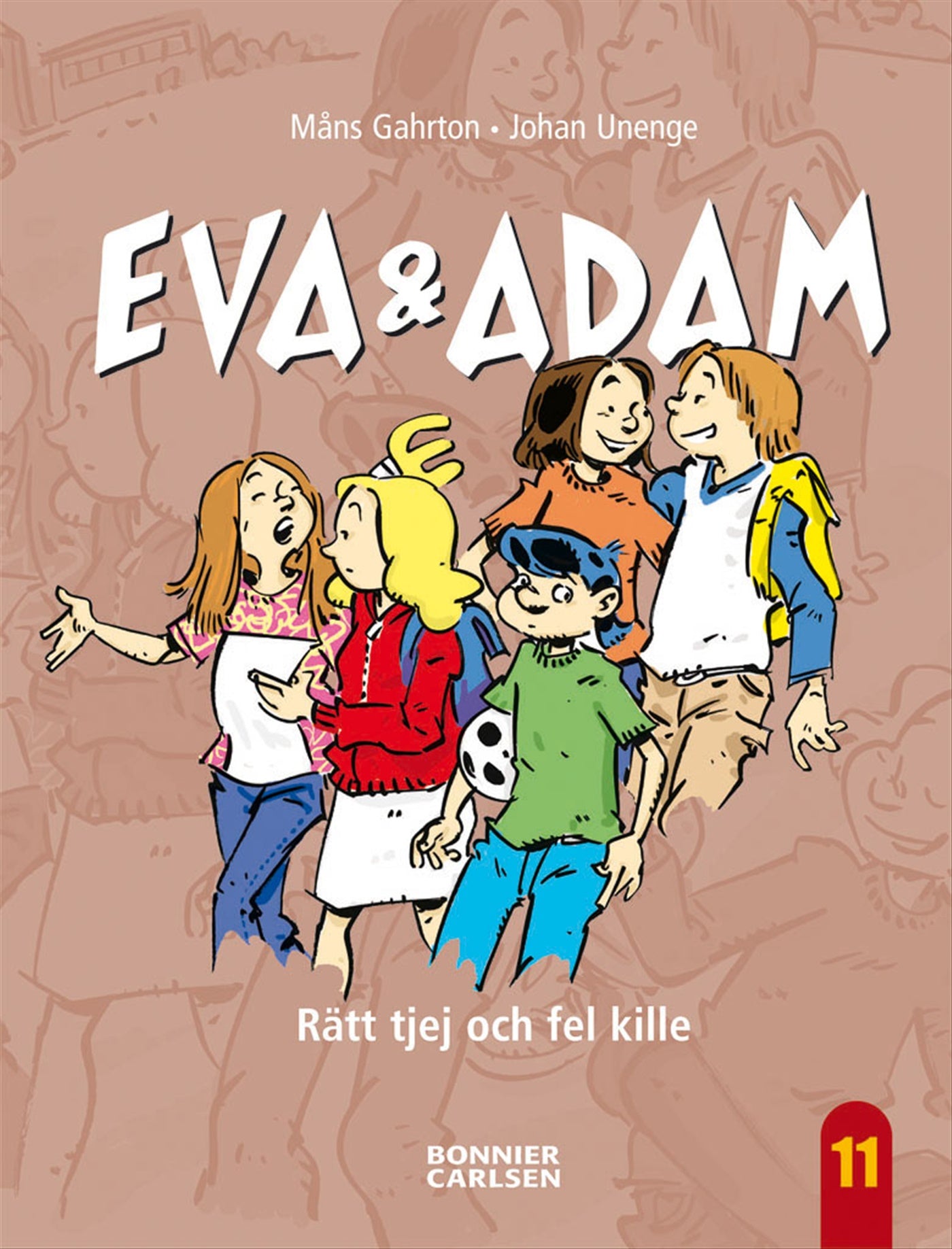 Eva & Adam. Rätt tjej och fel kille – E-bok