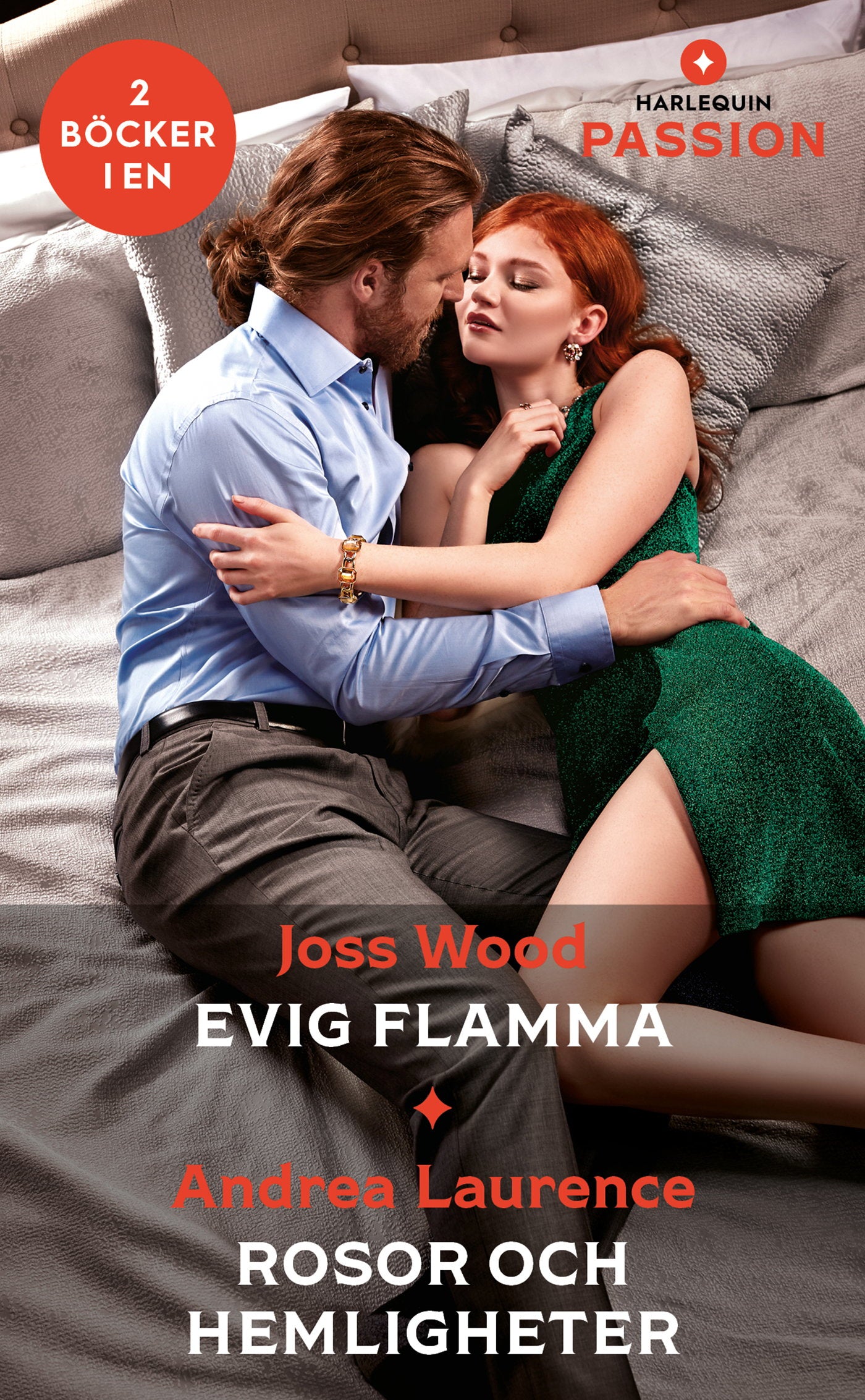 Evig flamma / Rosor och hemligheter – E-bok