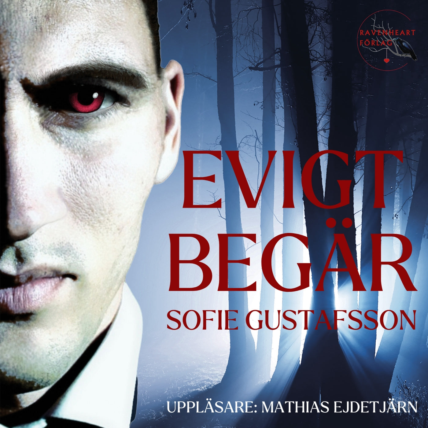 Evigt begär – Ljudbok