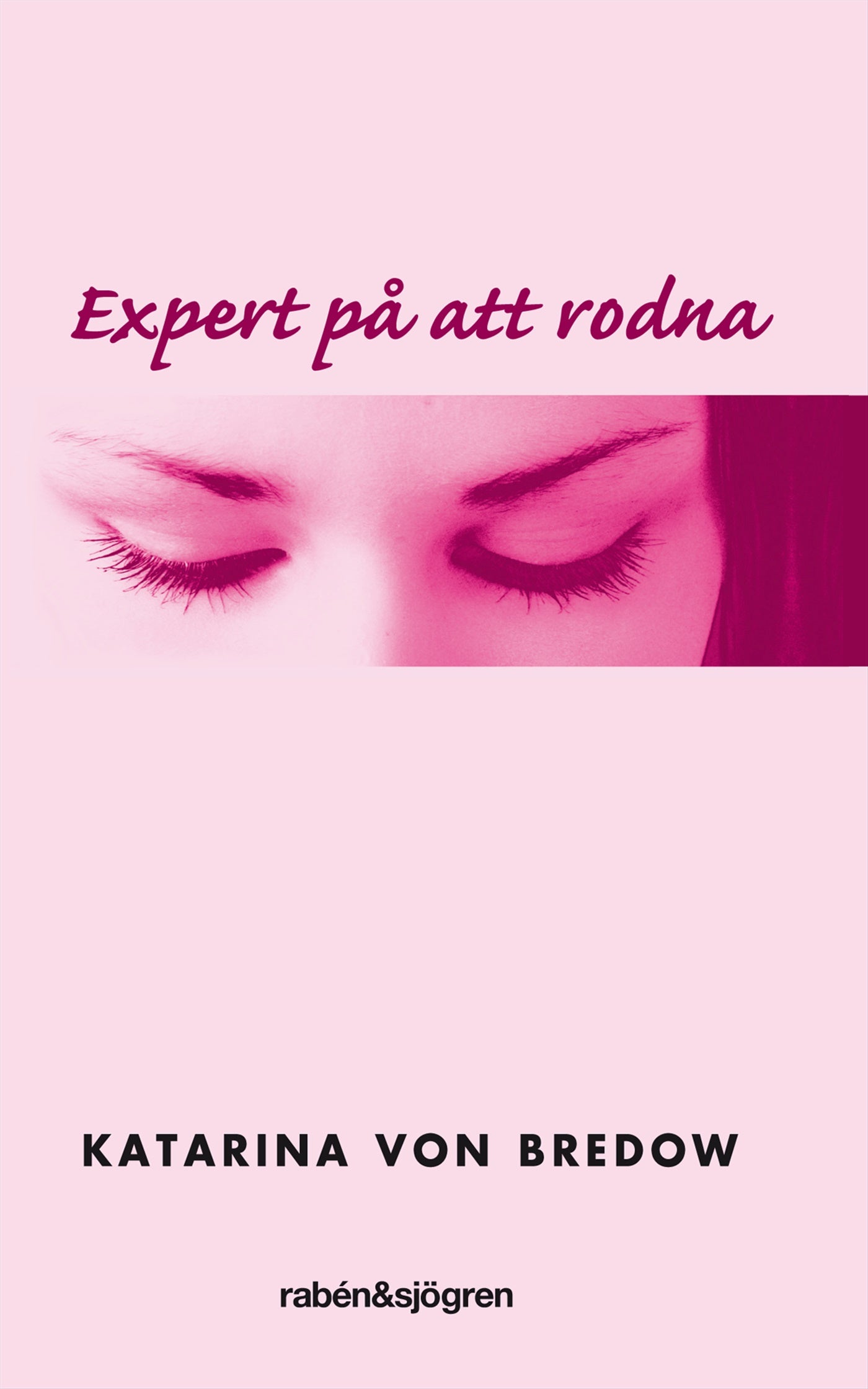 Expert på att rodna – E-bok