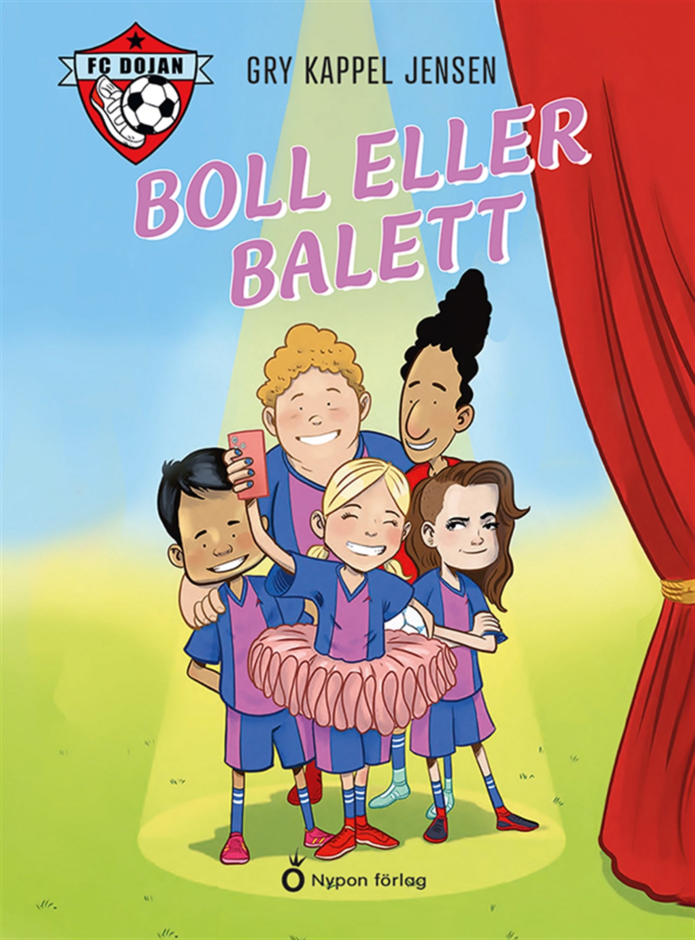 FC Dojan - Boll eller balett – E-bok