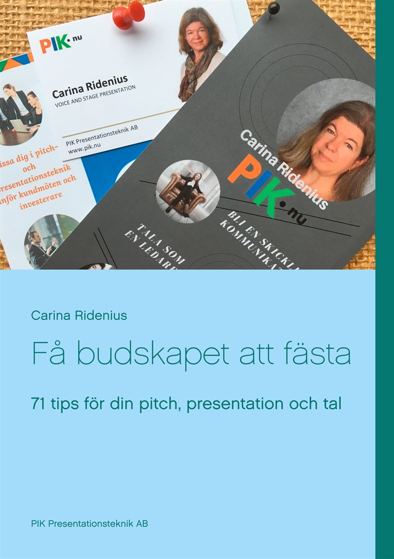 Få budskapet att fästa: 71 tips för din pitch, presentation och tal – E-bok