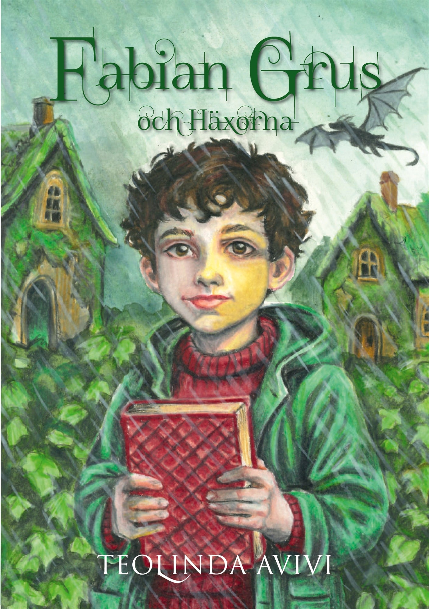 Fabian Grus och Häxorna – E-bok