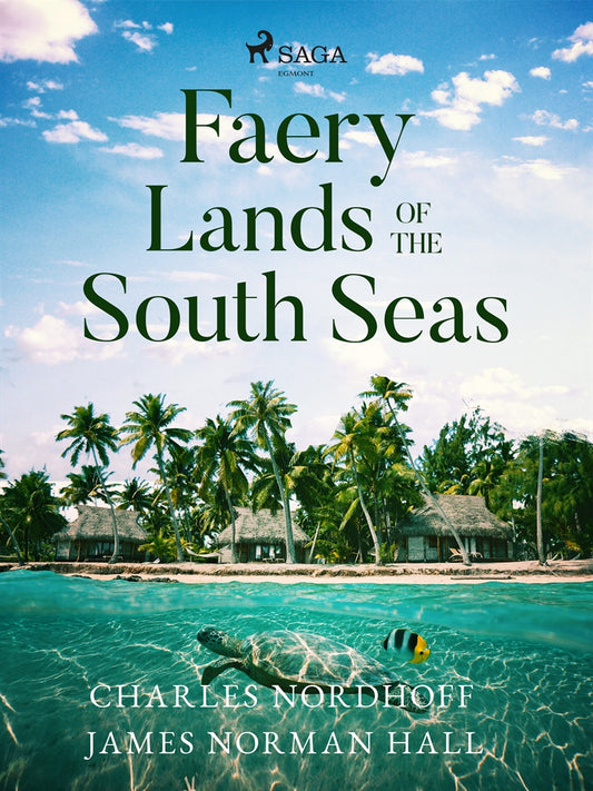 Faery Lands of the South Seas – E-bok