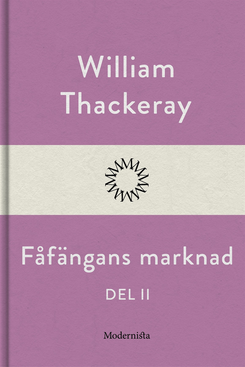 Fåfängans marknad - del II – E-bok