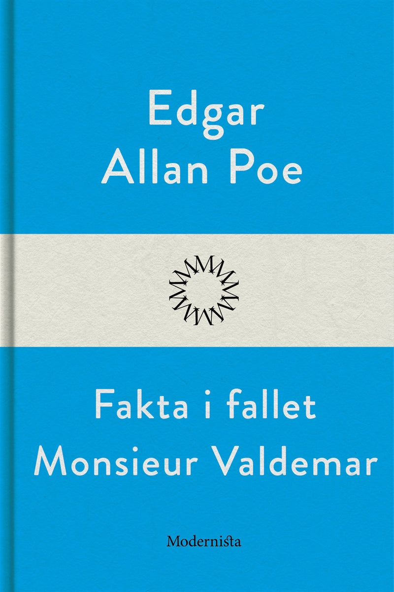 Fakta i fallet Monsieur Valdemar – E-bok