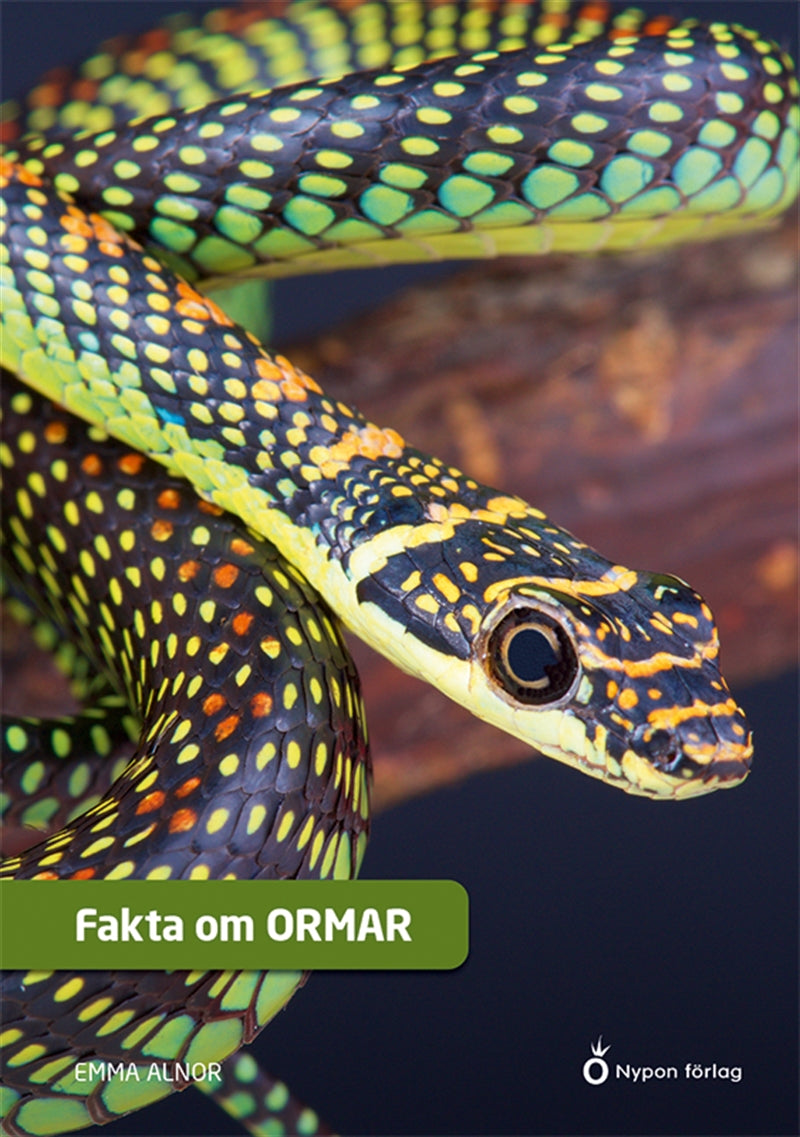 Fakta om ormar – E-bok