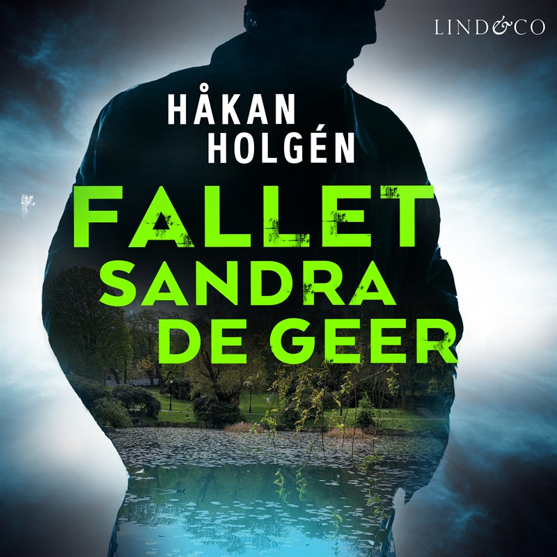 Fallet Sandra de Geer – Ljudbok