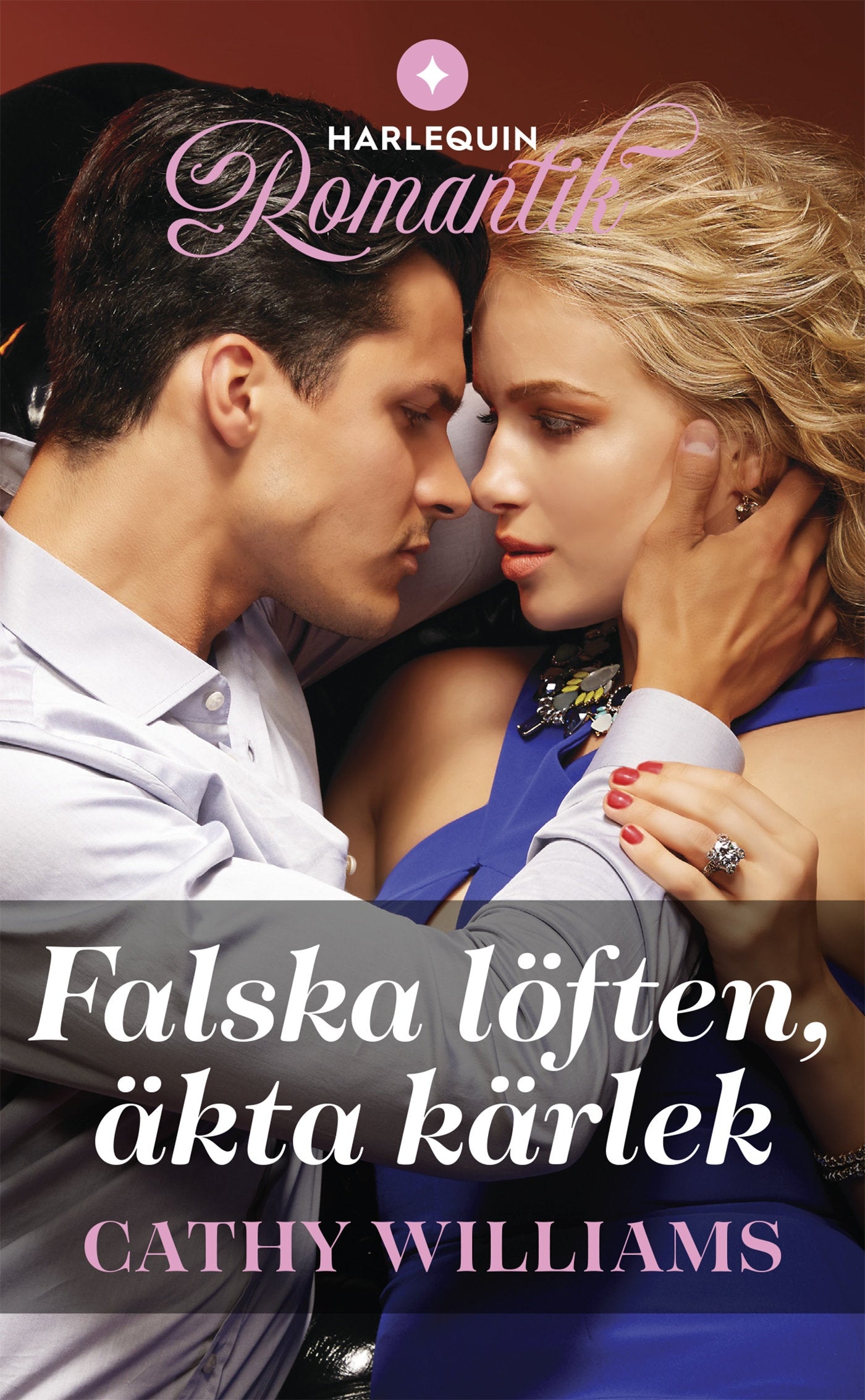Falska löften, äkta kärlek – E-bok