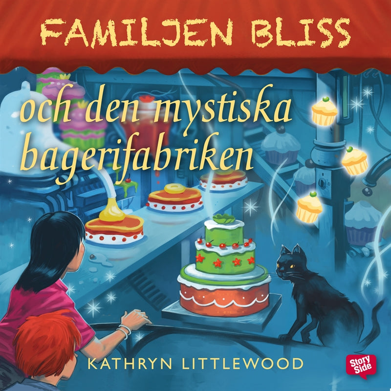Familjen Bliss och den mystiska bagerifabriken – Ljudbok