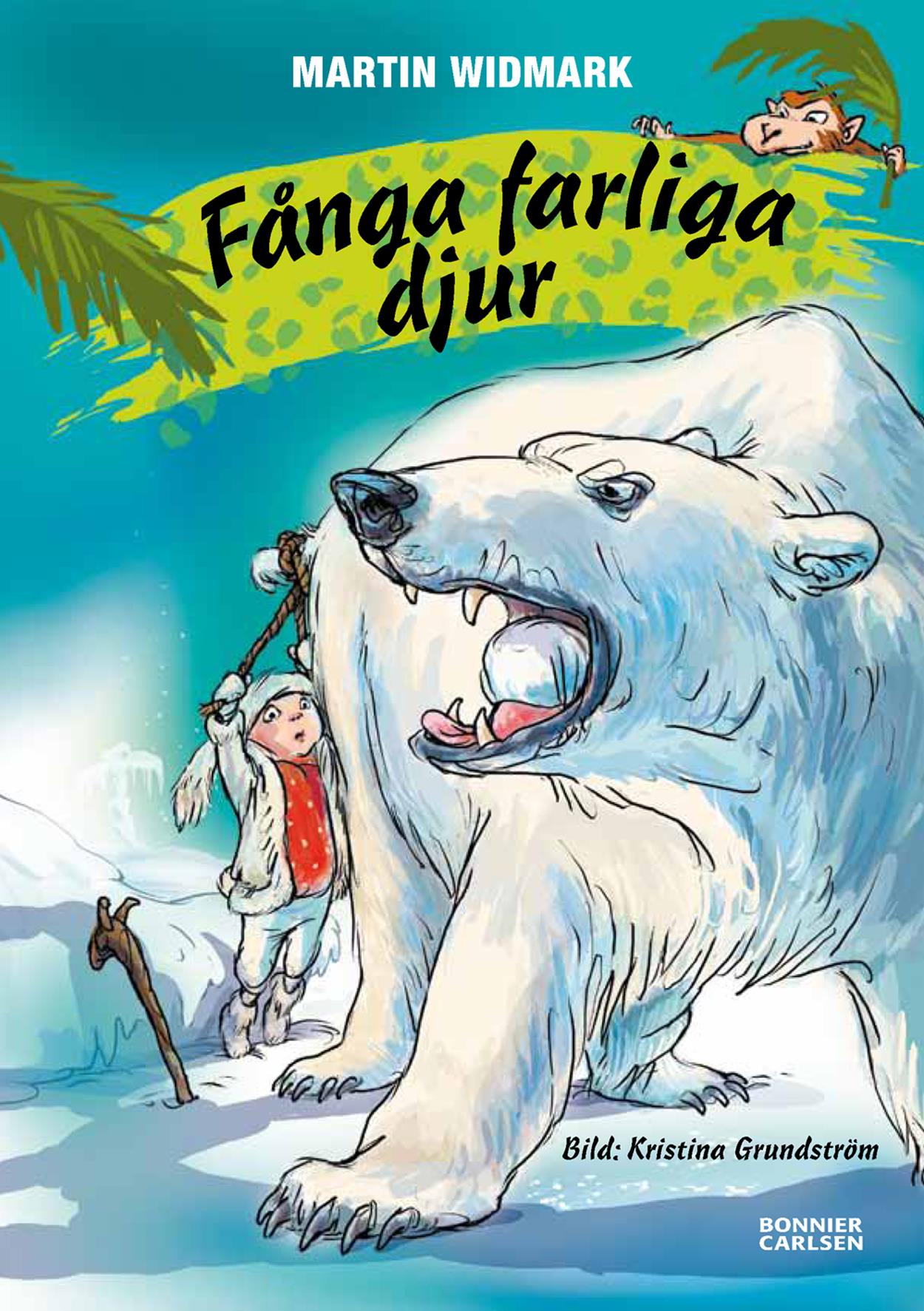 Fånga farliga djur – E-bok