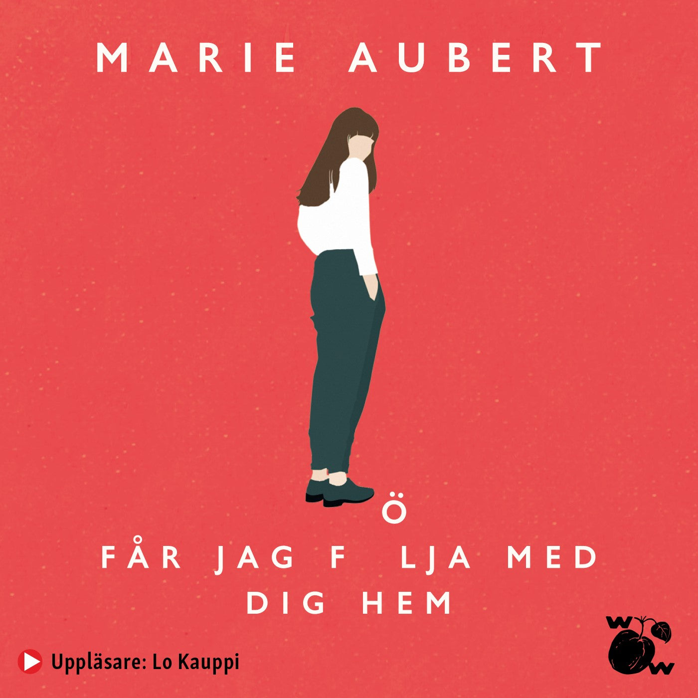 Får jag följa med dig hem – Ljudbok