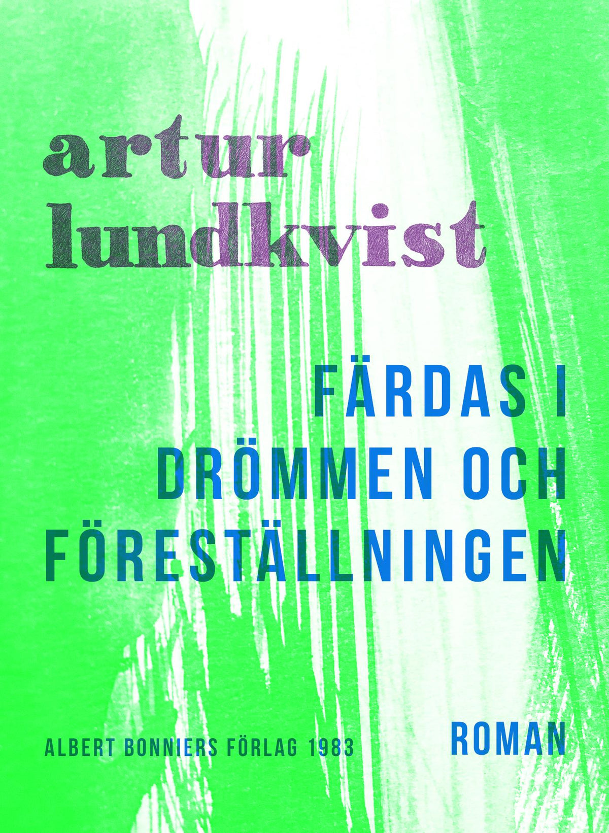 Färdas i drömmen och föreställningen – E-bok