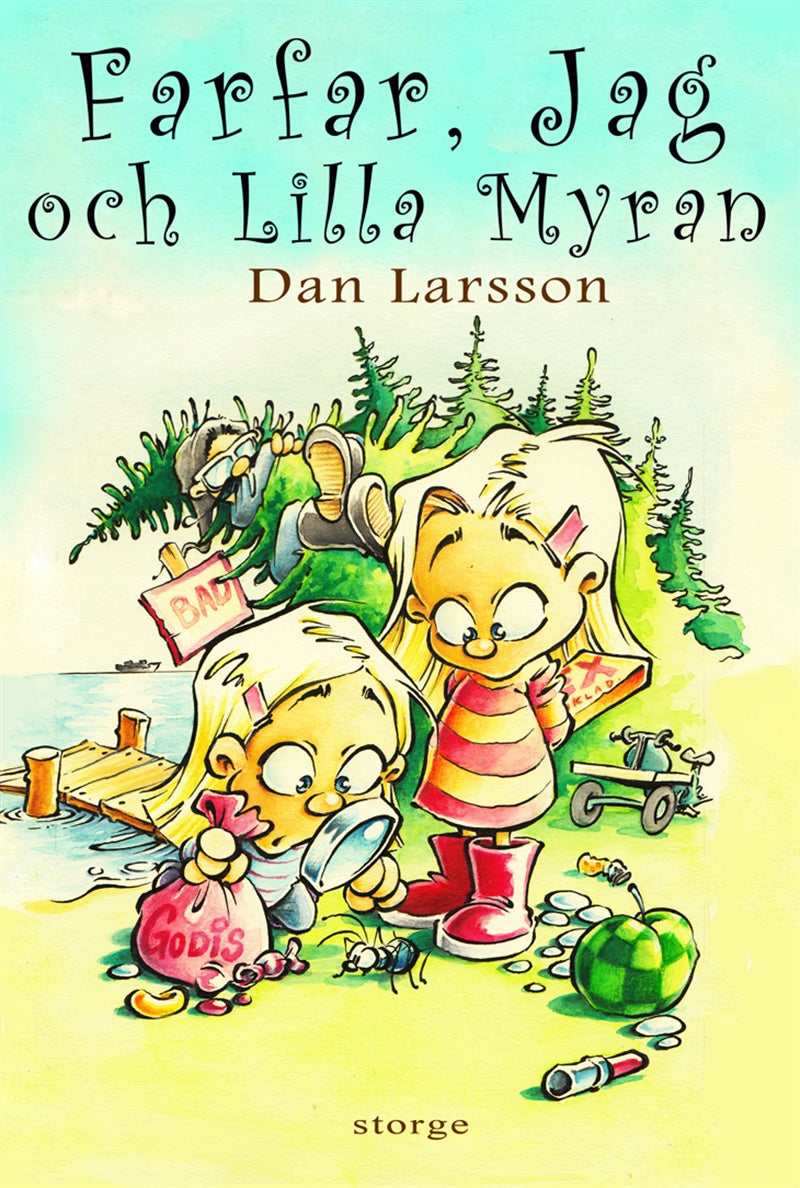 Farfar, jag och Lilla Myran – E-bok