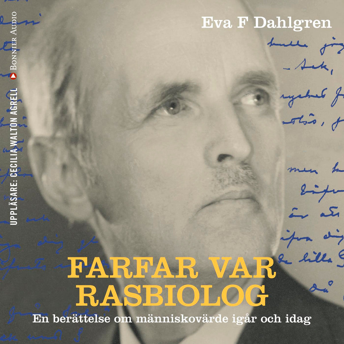 Farfar var rasbiolog – Ljudbok