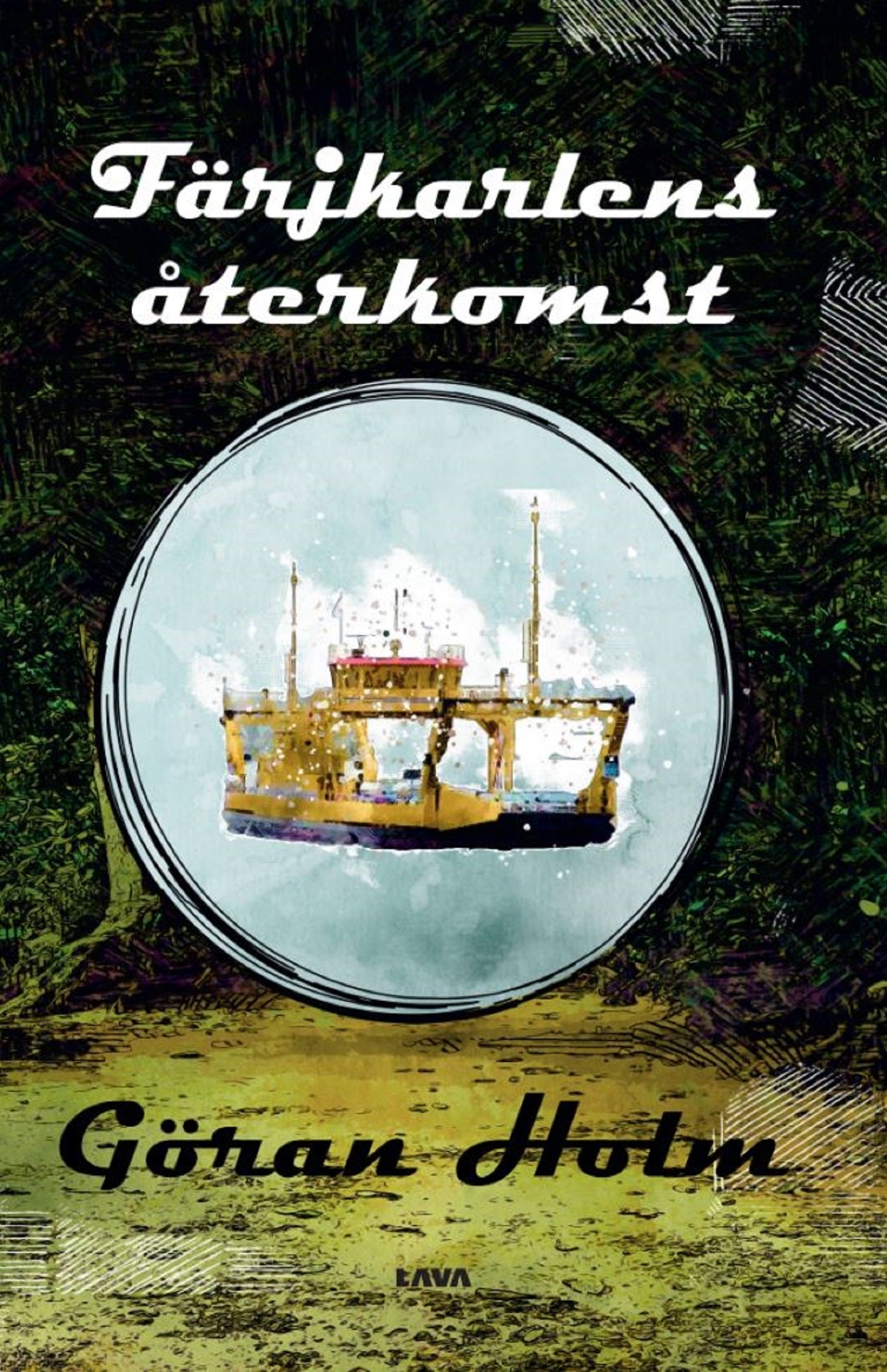 Färjkarlens återkomst – E-bok