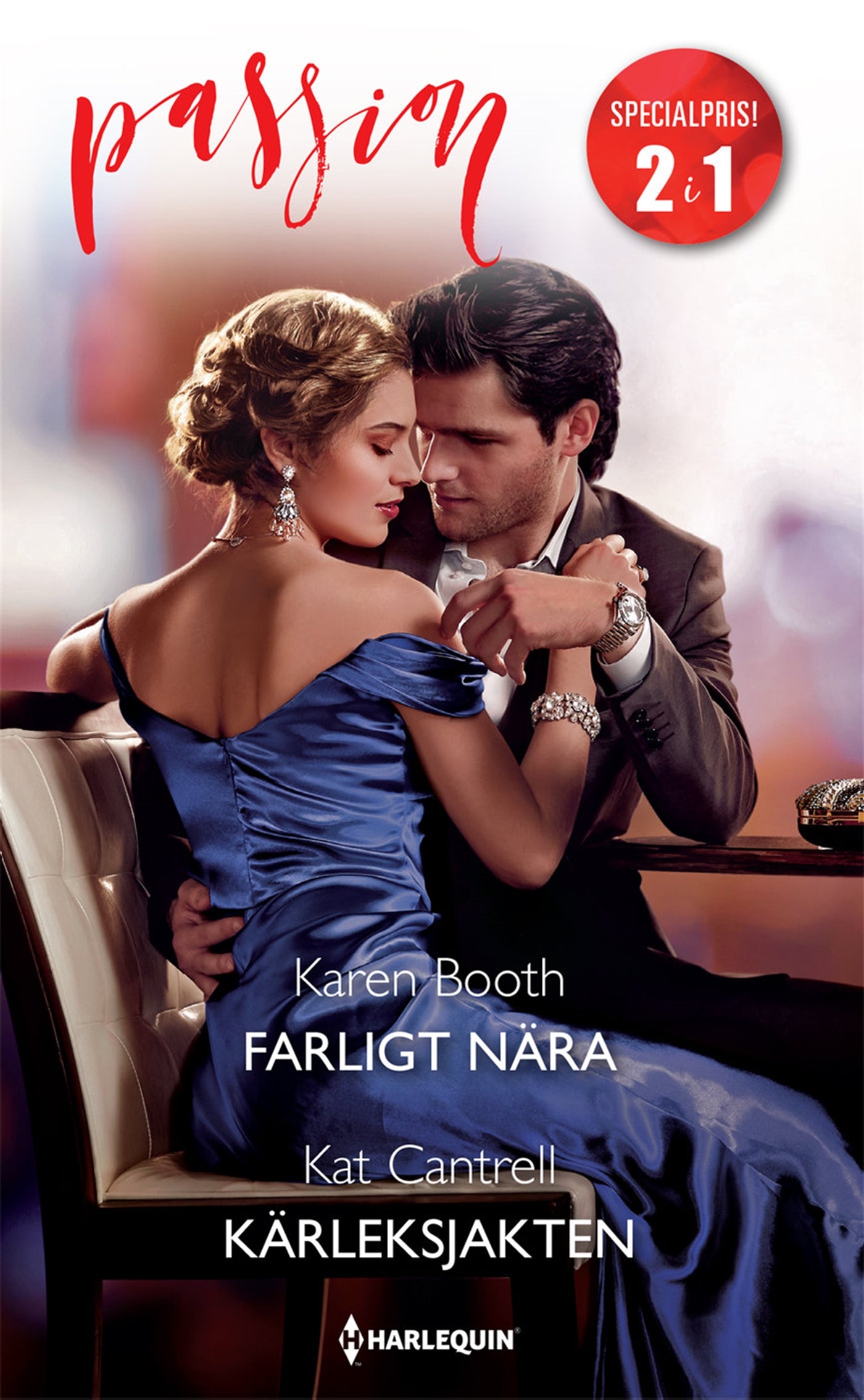 Farligt nära / Kärleksjakten – E-bok