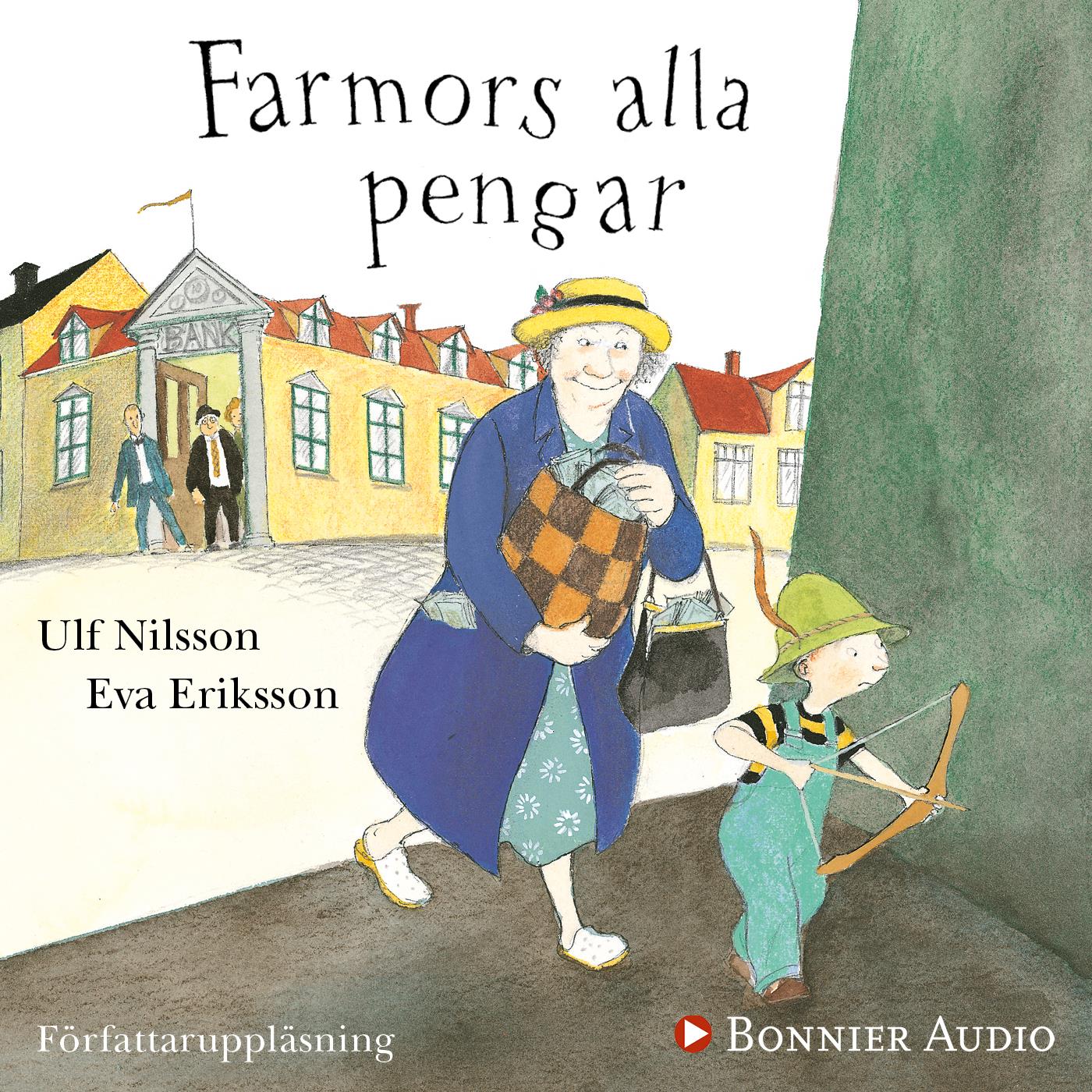 Farmors alla pengar – Ljudbok