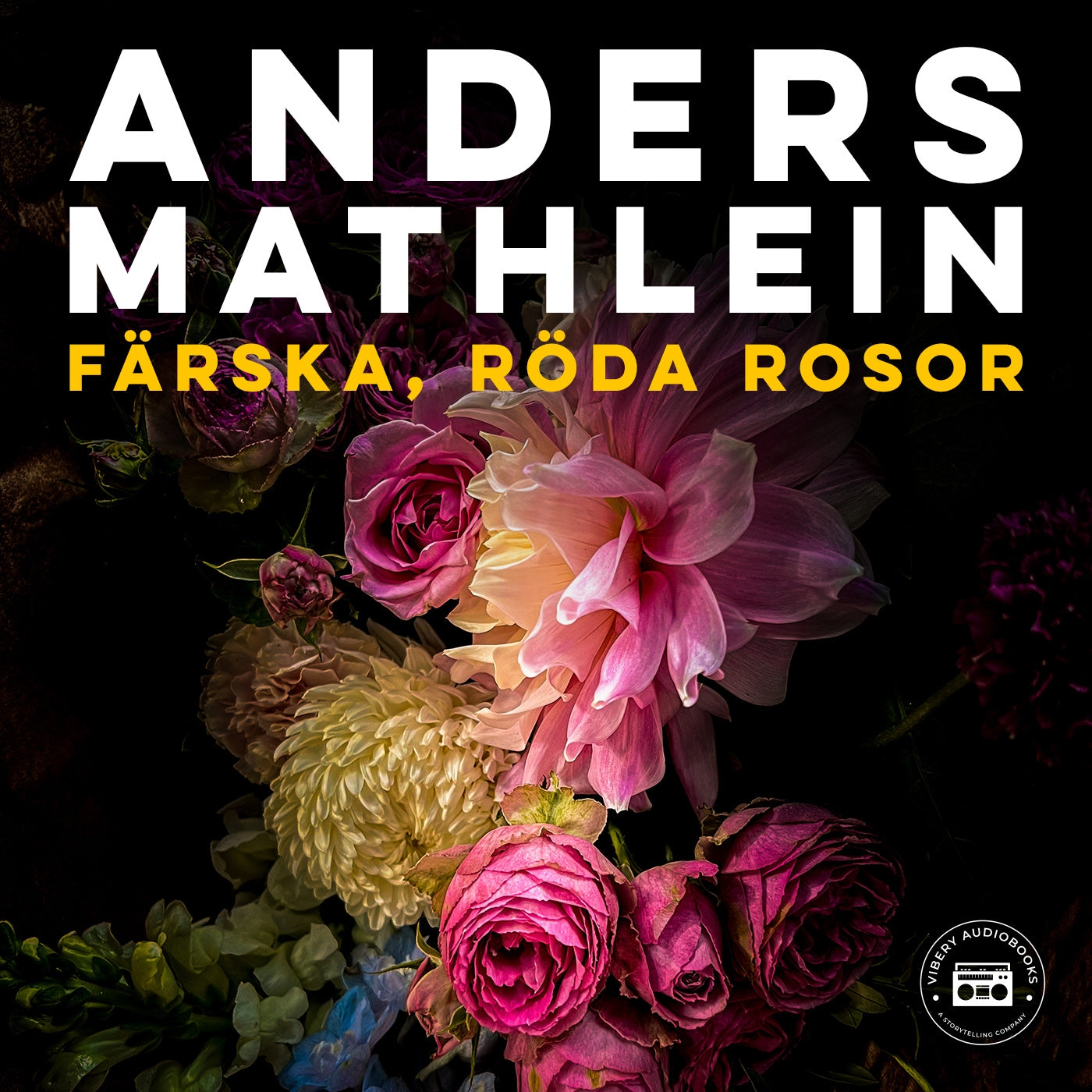 Färska, röda rosor – Ljudbok