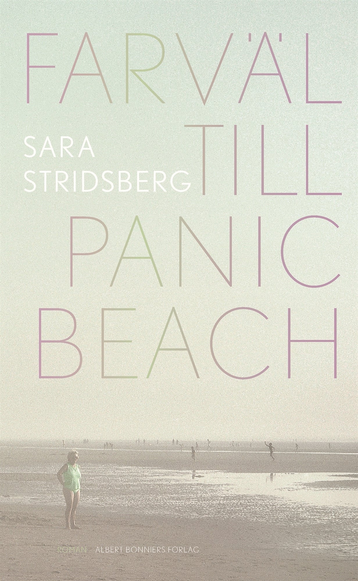 Farväl till Panic Beach – E-bok