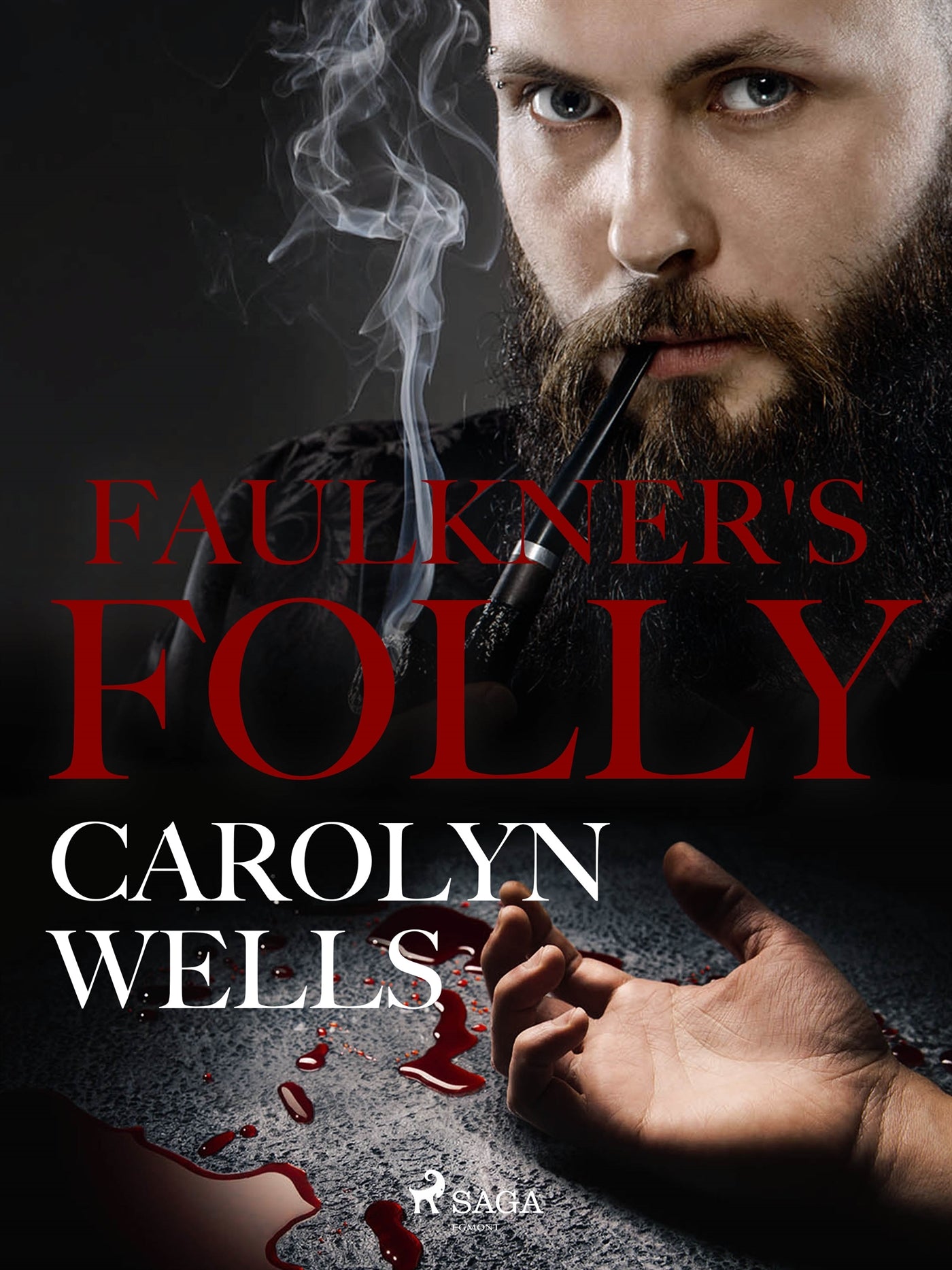 Faulkner's Folly – E-bok